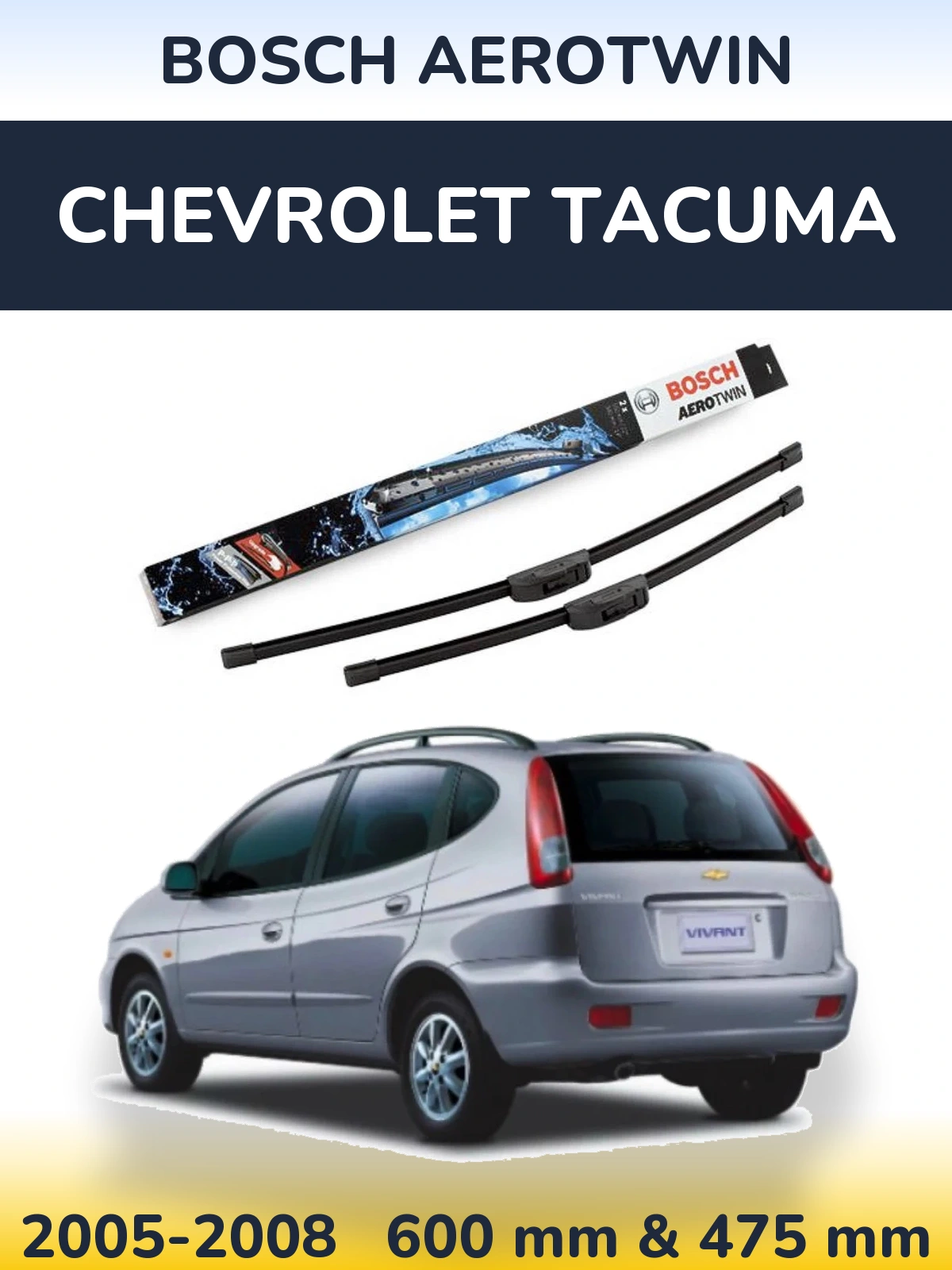 Комплект передних дворников BOSCH AeroTwin 600 & 475 мм для Chevrolet Tacuma 2005-2008