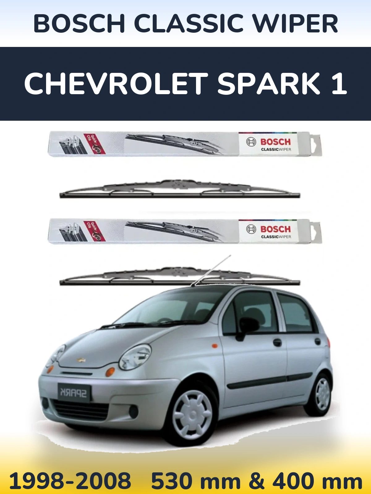 Комплект передних дворников BOSCH Classic Wiper 530 & 400 мм для Chevrolet Spark 1 1998-2008