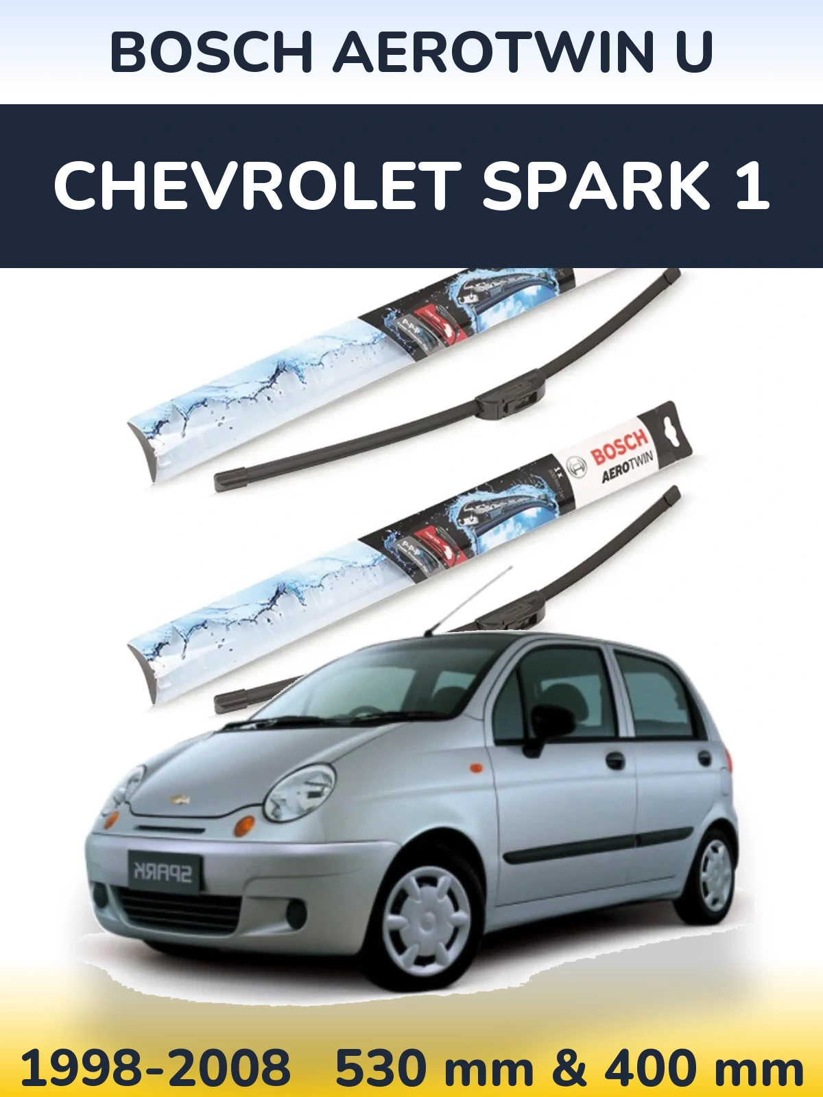 Комплект передних дворников BOSCH AeroTwin U 530 & 400 мм для Chevrolet Spark 1 1998-2008