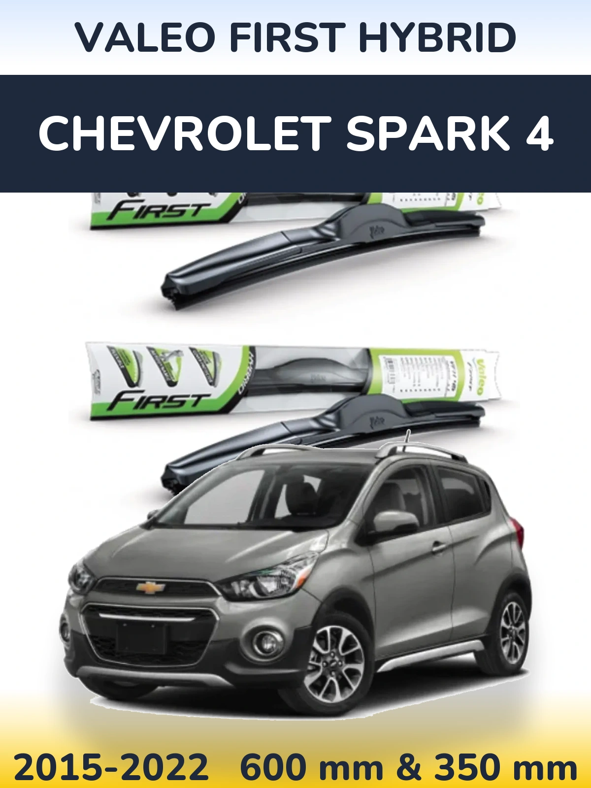 Komplet przednich wycieraczek Valeo First Hybrid 600 & 350 mm do Chevrolet Spark 4 2015-2022