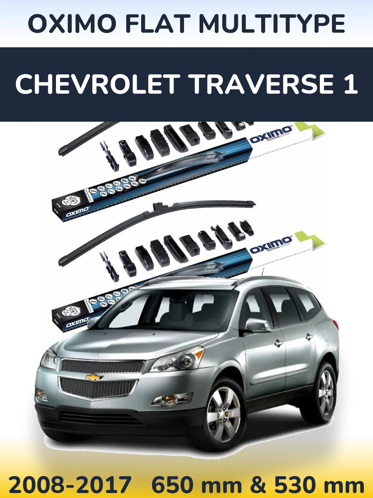Komplet przednich wycieraczek Oximo Flat MultiType 650 & 530 mm do Chevrolet Traverse 1 2008-2017