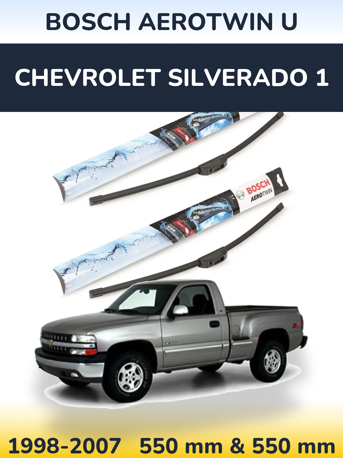 Front wiper blade set BOSCH AeroTwin U 550 & 550 mm for Chevrolet Silverado 1 1998-2007