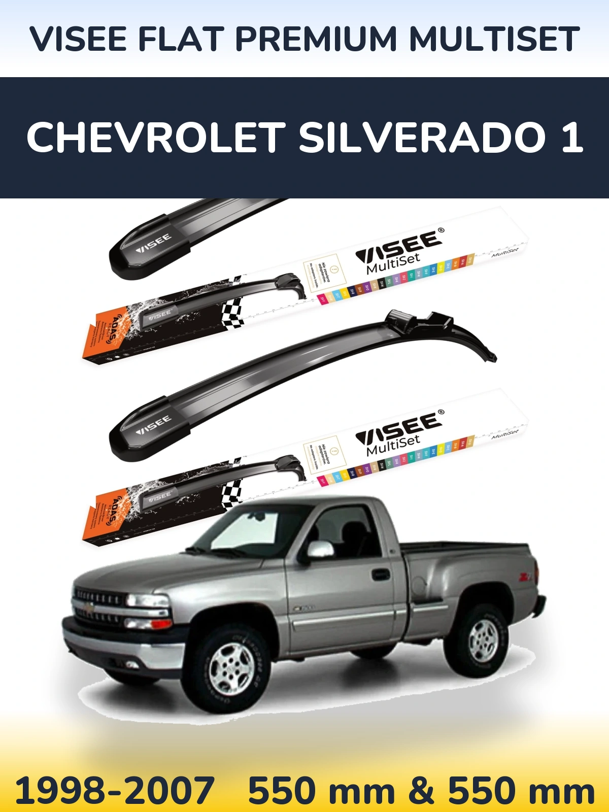 Front wiper blade set VISEE FLAT PREMIUM MultiSet 550 & 550 mm for Chevrolet Silverado 1 1998-2007