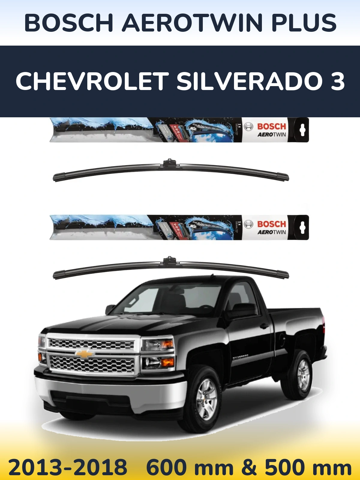 Komplet przednich wycieraczek BOSCH AeroTwin Plus 600 & 500 mm do Chevrolet Silverado 3 2013-2018