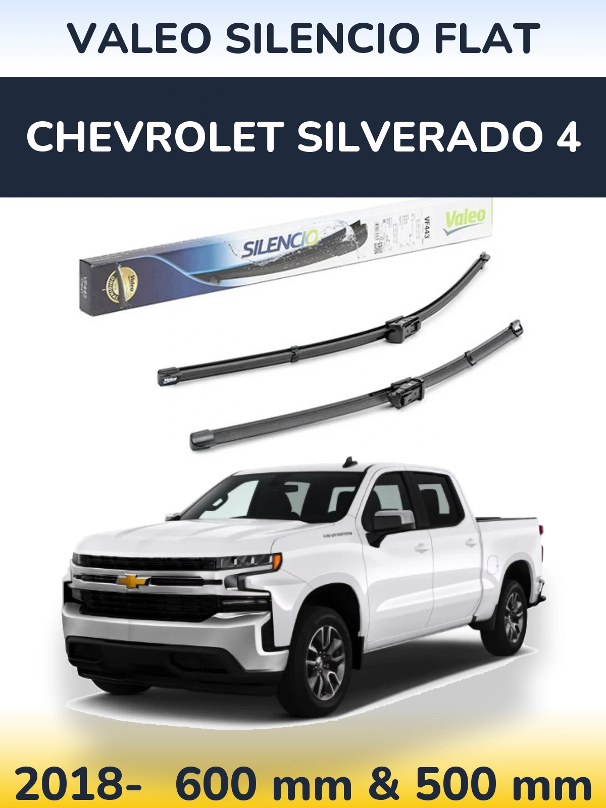 Комплект передних дворников Valeo Silencio Flat 600 & 500 мм для Chevrolet Silverado 4 2018-2026