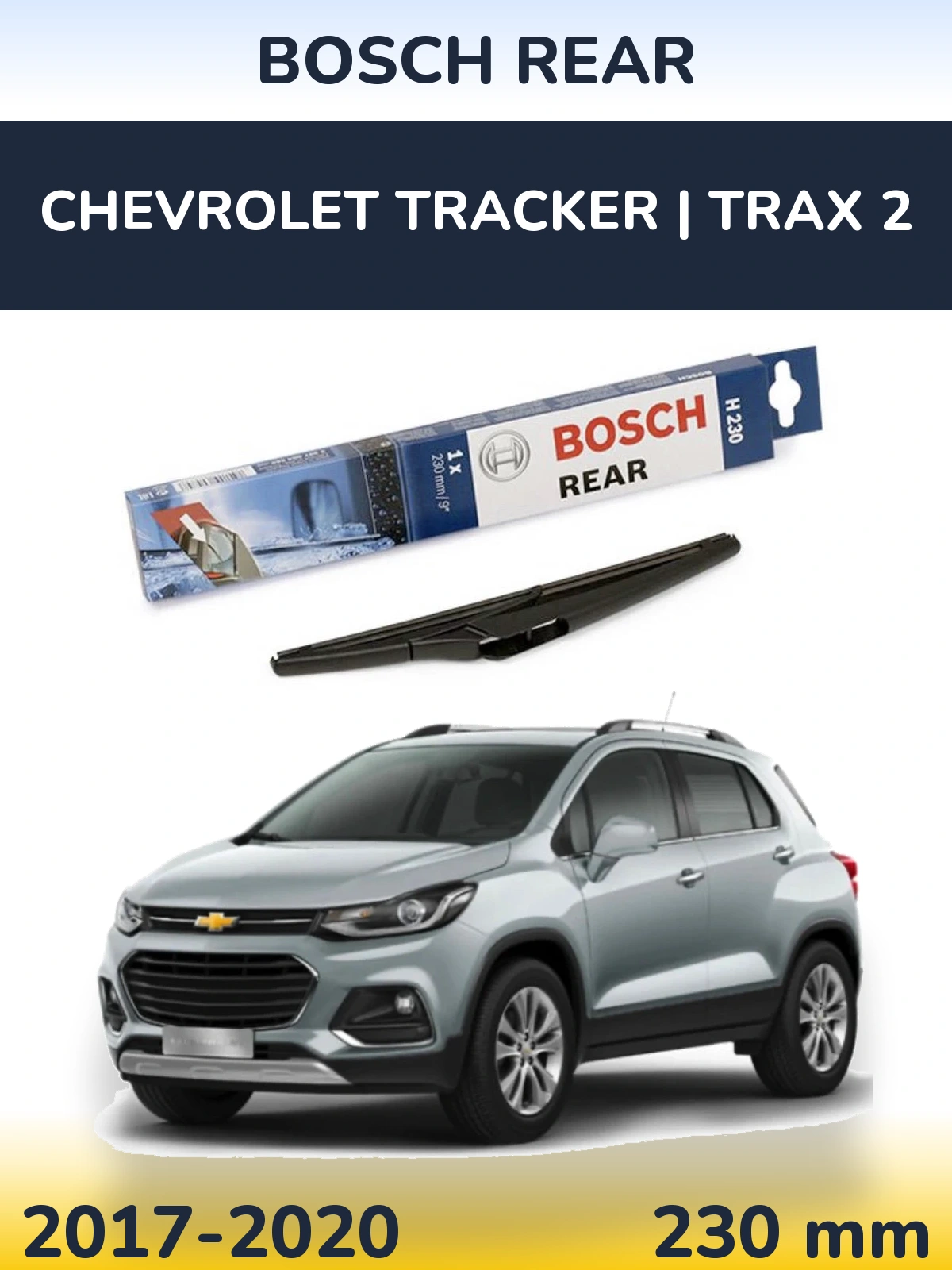 Tylna wycieraczka BOSCH Rear 230 mm do Chevrolet Tracker | Trax 2 2017-2020