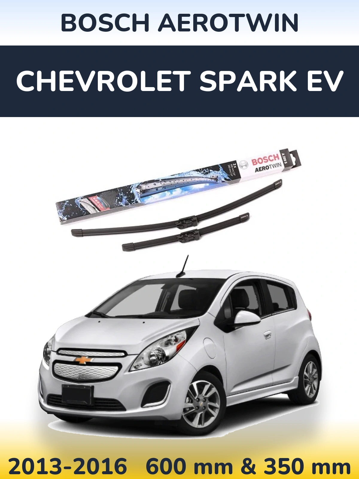 Front wiper blade set BOSCH AeroTwin 600 & 350 mm for Chevrolet Spark EV 2013-2016