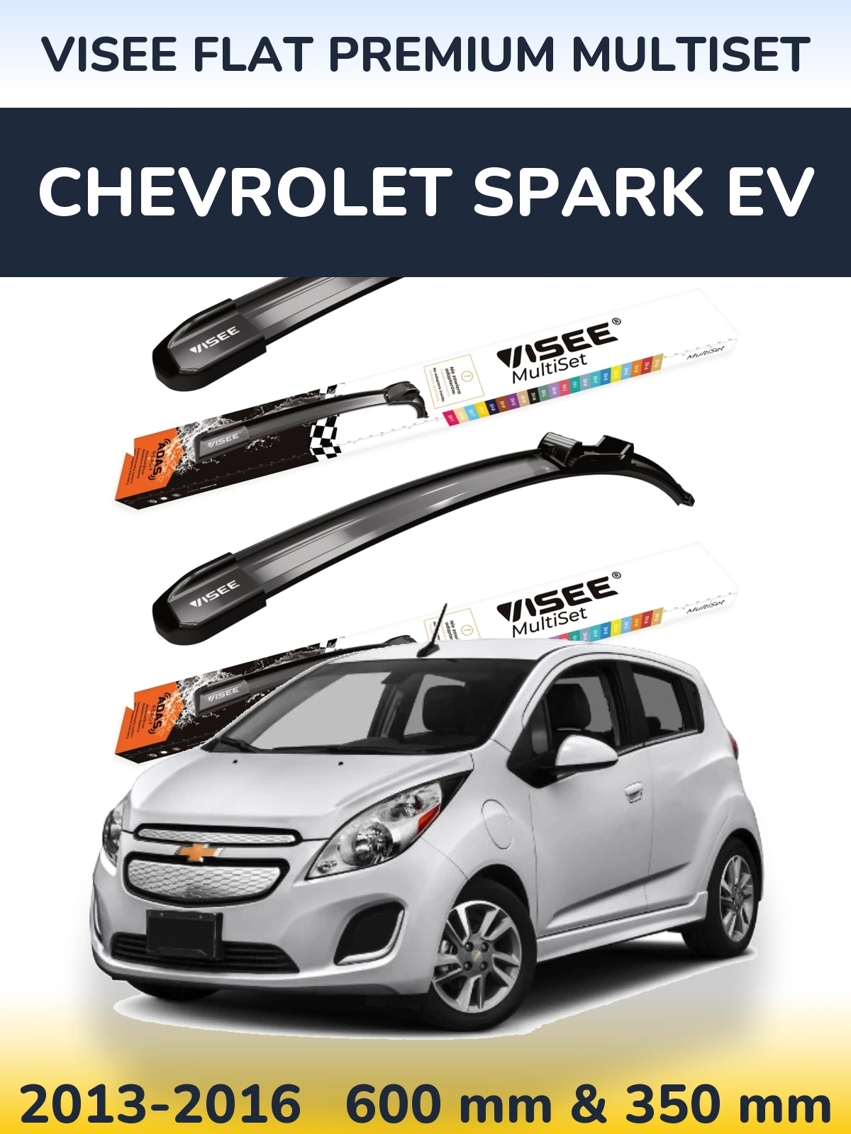 Komplet przednich wycieraczek VISEE FLAT PREMIUM MultiSet 600 & 350 mm do Chevrolet Spark EV 2013-2016