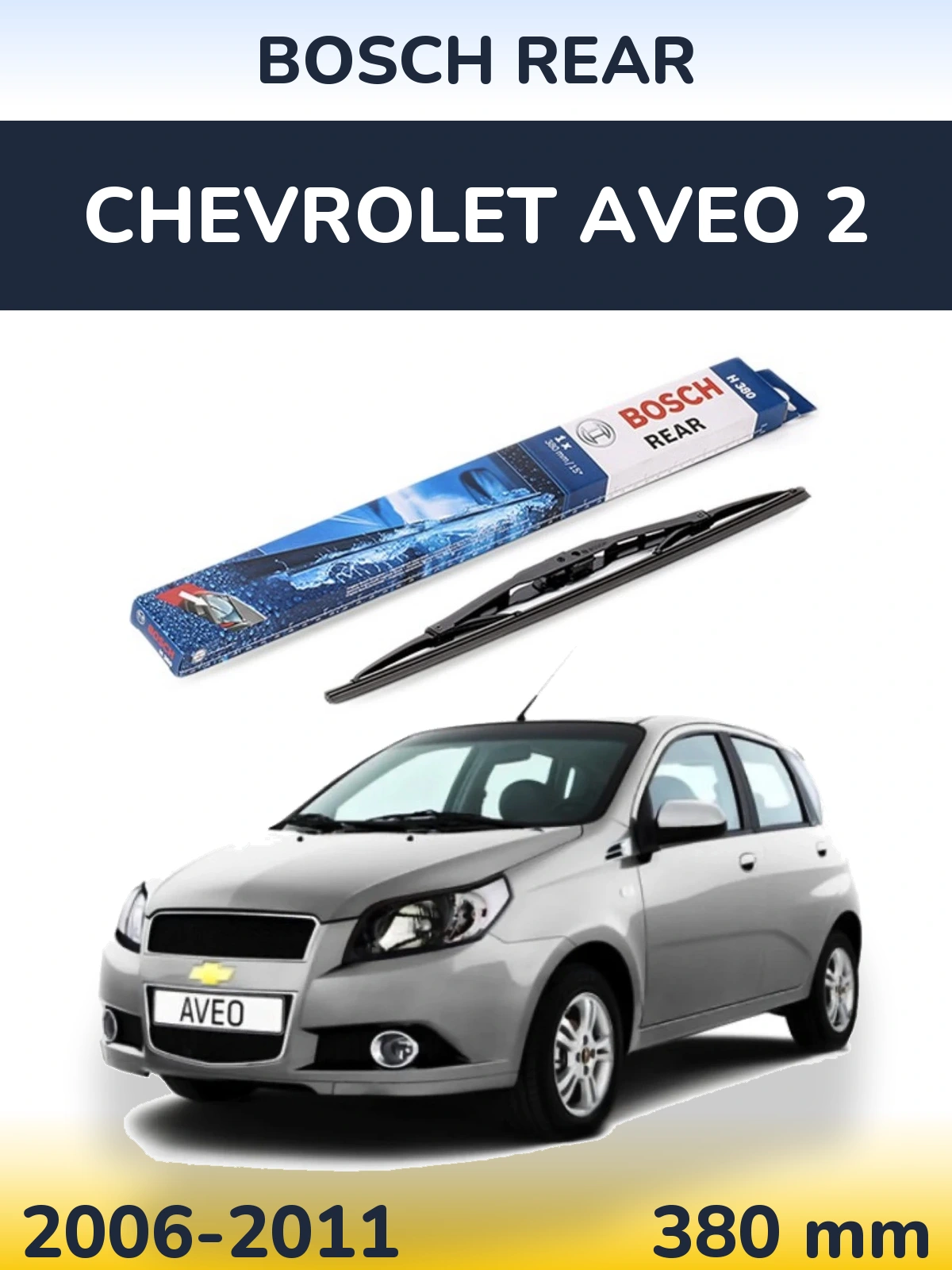 Tylna wycieraczka BOSCH Rear 380 mm do Chevrolet Aveo 2 2006-2011