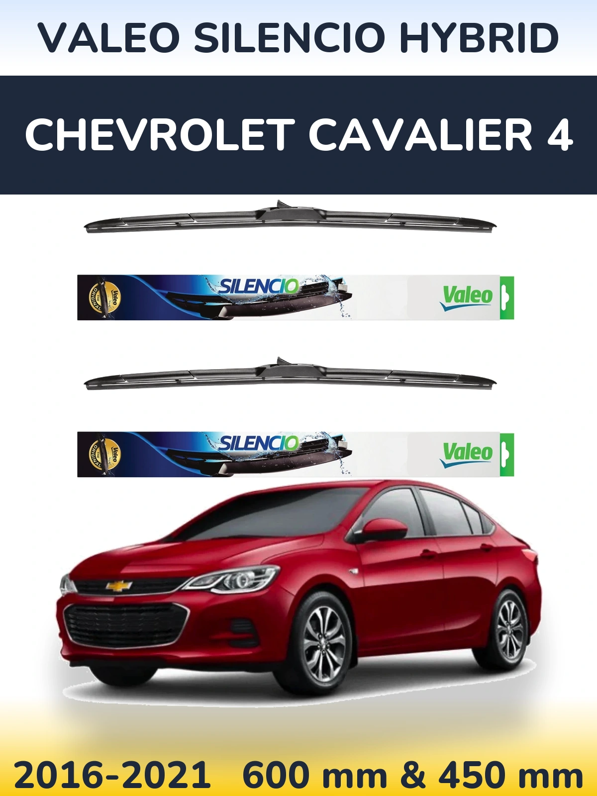 Komplet przednich wycieraczek Valeo Silencio Hybrid 600 & 450 mm do Chevrolet Cavalier 4 2016-2021