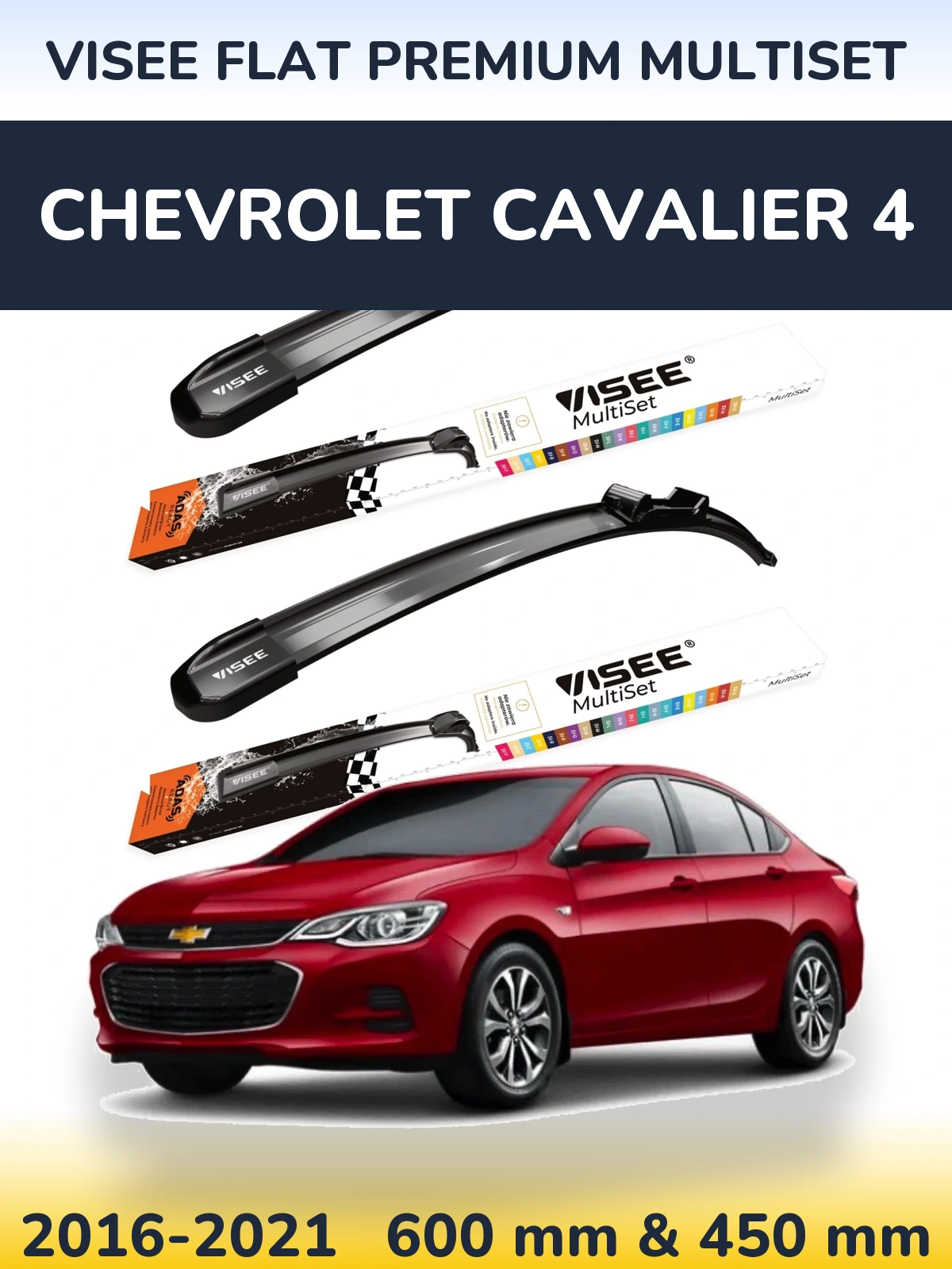 Komplet przednich wycieraczek VISEE FLAT PREMIUM MultiSet 600 & 450 mm do Chevrolet Cavalier 4 2016-2021