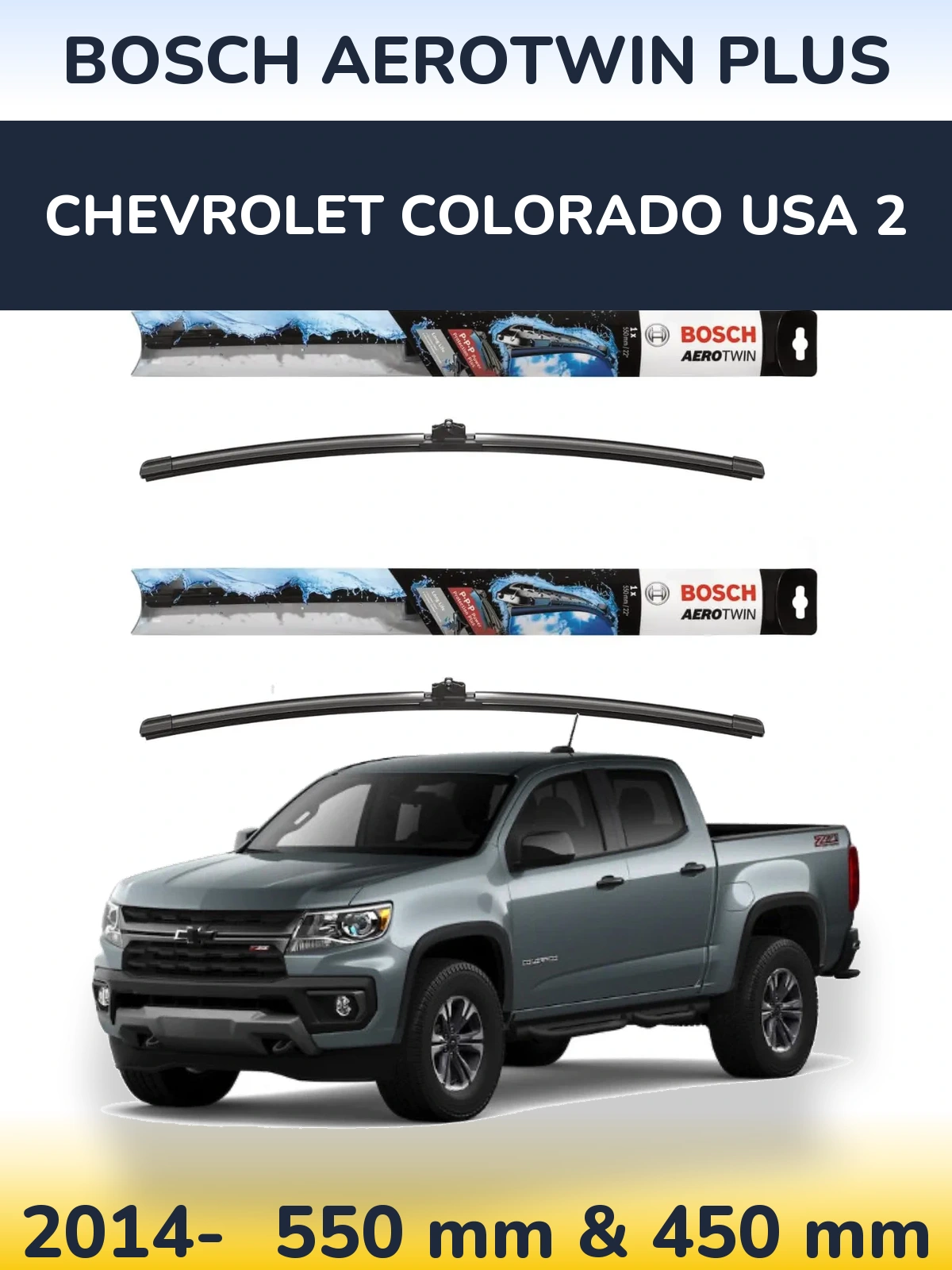 Komplet przednich wycieraczek BOSCH AeroTwin Plus 550 & 450 mm do Chevrolet Colorado USA 2 2014-2026
