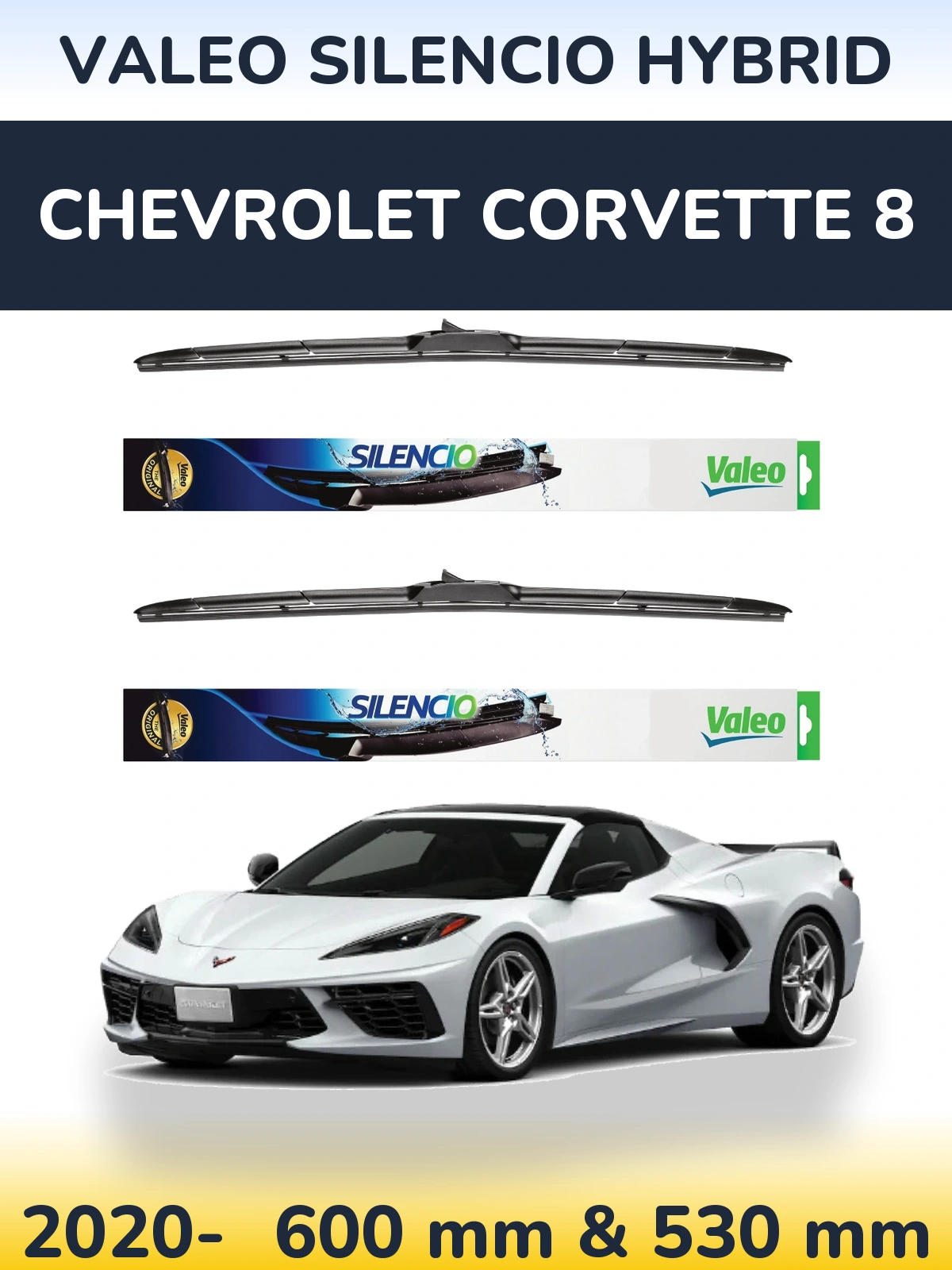 Комплект передних дворников Valeo Silencio Hybrid 600 & 530 мм для Chevrolet Corvette 8 2020-2026