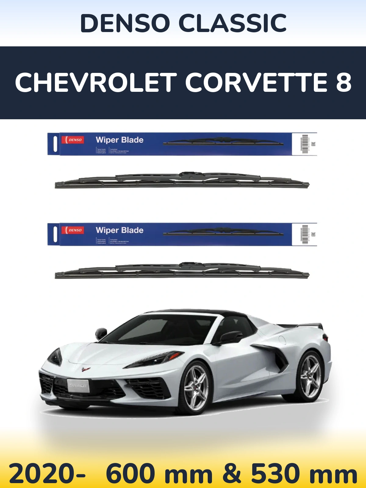 Front wiper blade set Denso Classic 600 & 530 mm for Chevrolet Corvette 8 2020-2026