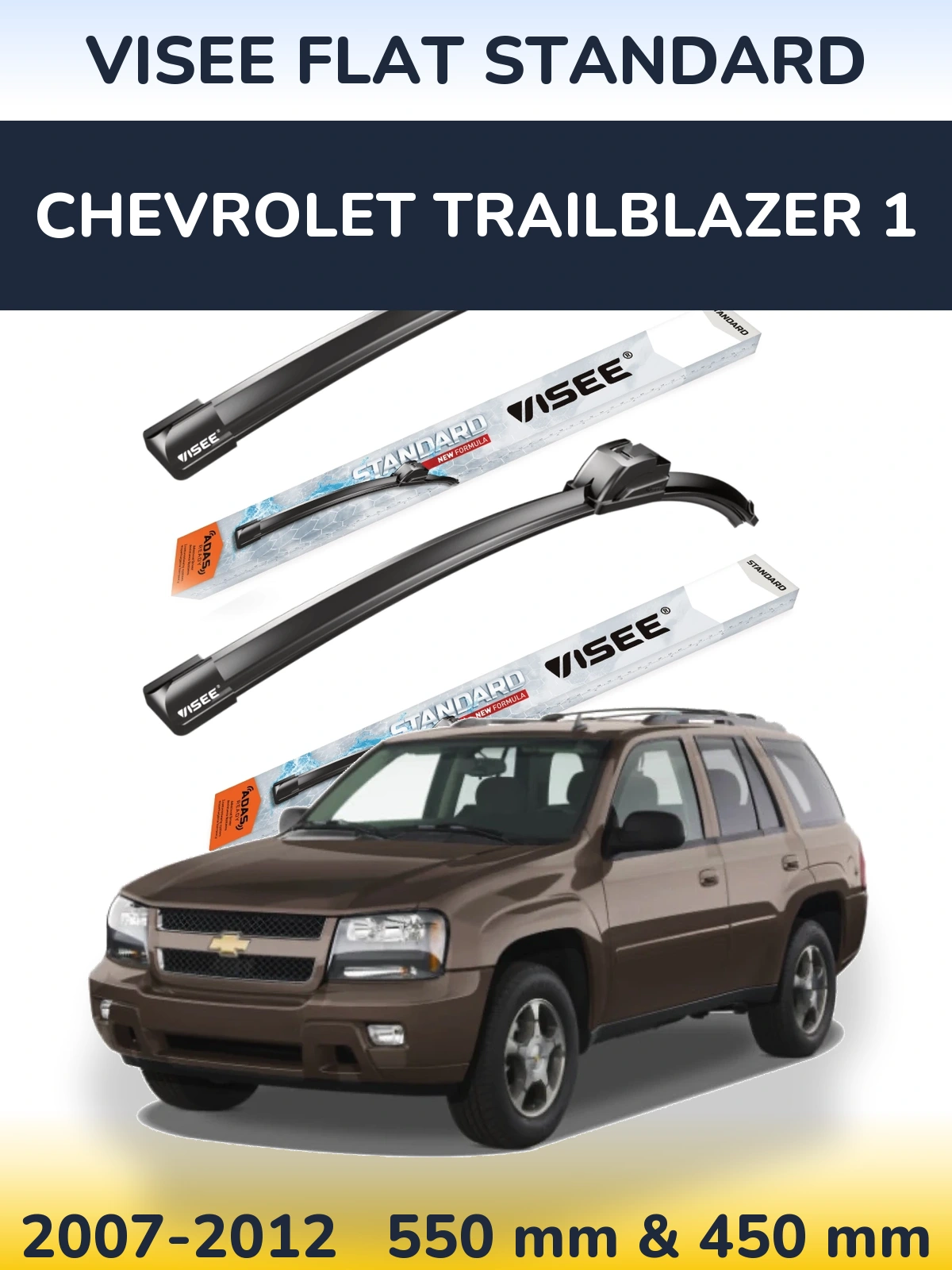 Komplet przednich wycieraczek VISEE FLAT STANDARD 550 & 450 mm do Chevrolet TrailBlazer 1 2007-2012