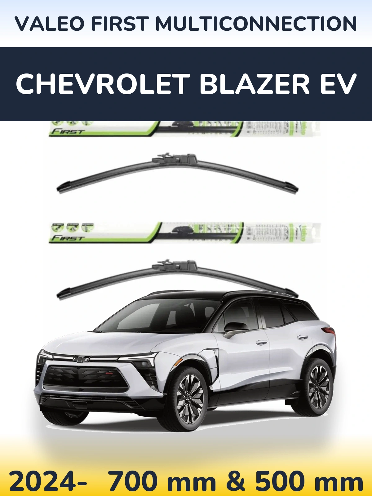 Komplet przednich wycieraczek Valeo First MultiConnection 700 & 500 mm do Chevrolet Blazer EV 2024-2026