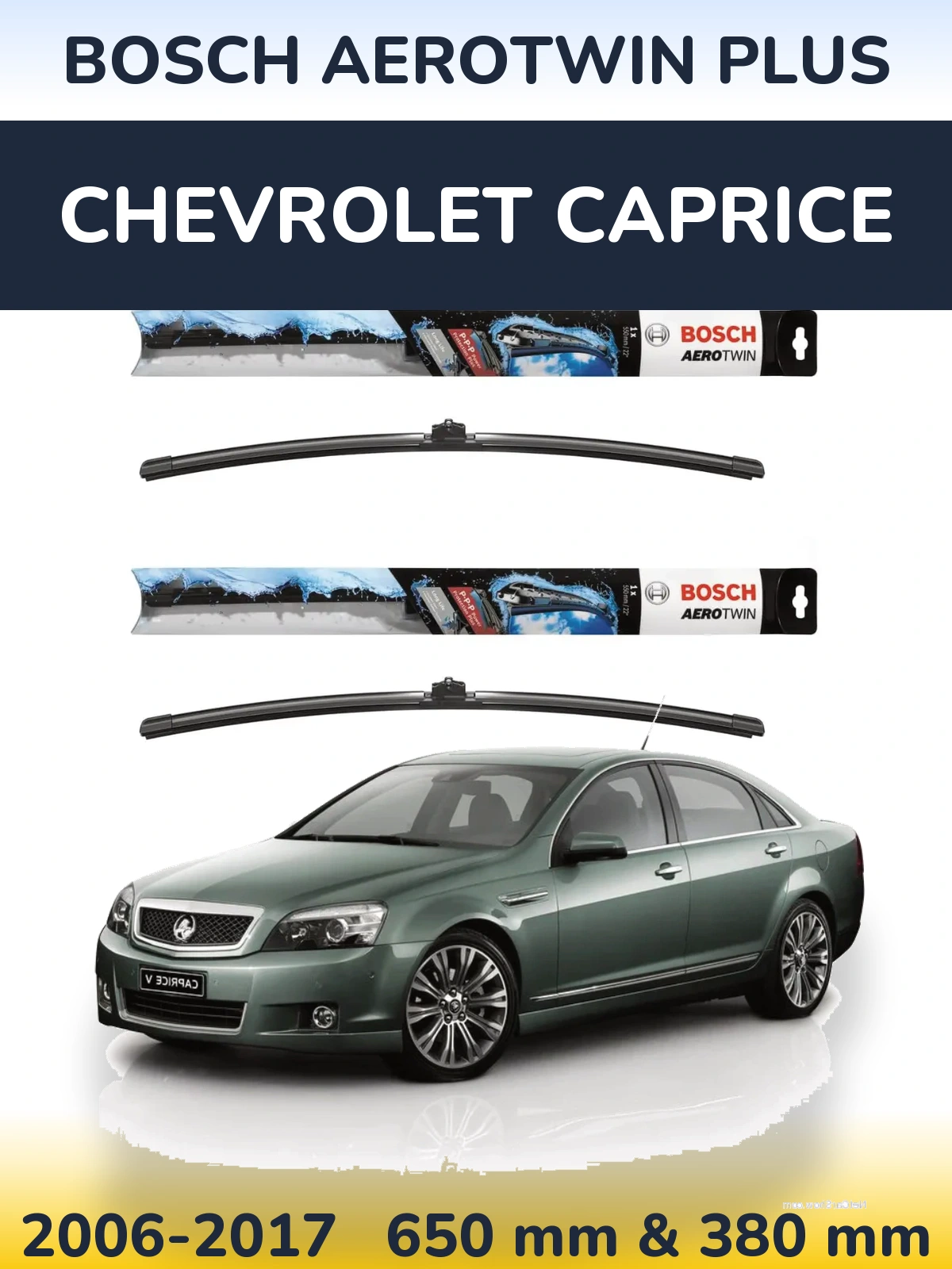 Комплект передних дворников BOSCH AeroTwin Plus 650 & 380 мм для Chevrolet Caprice 2006-2017