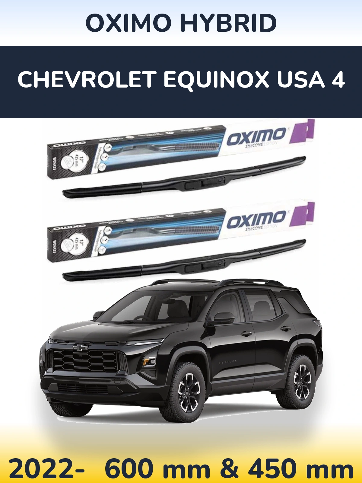 Komplet przednich wycieraczek Oximo Hybrid 600 & 450 mm do Chevrolet Equinox USA 4 2022-2026
