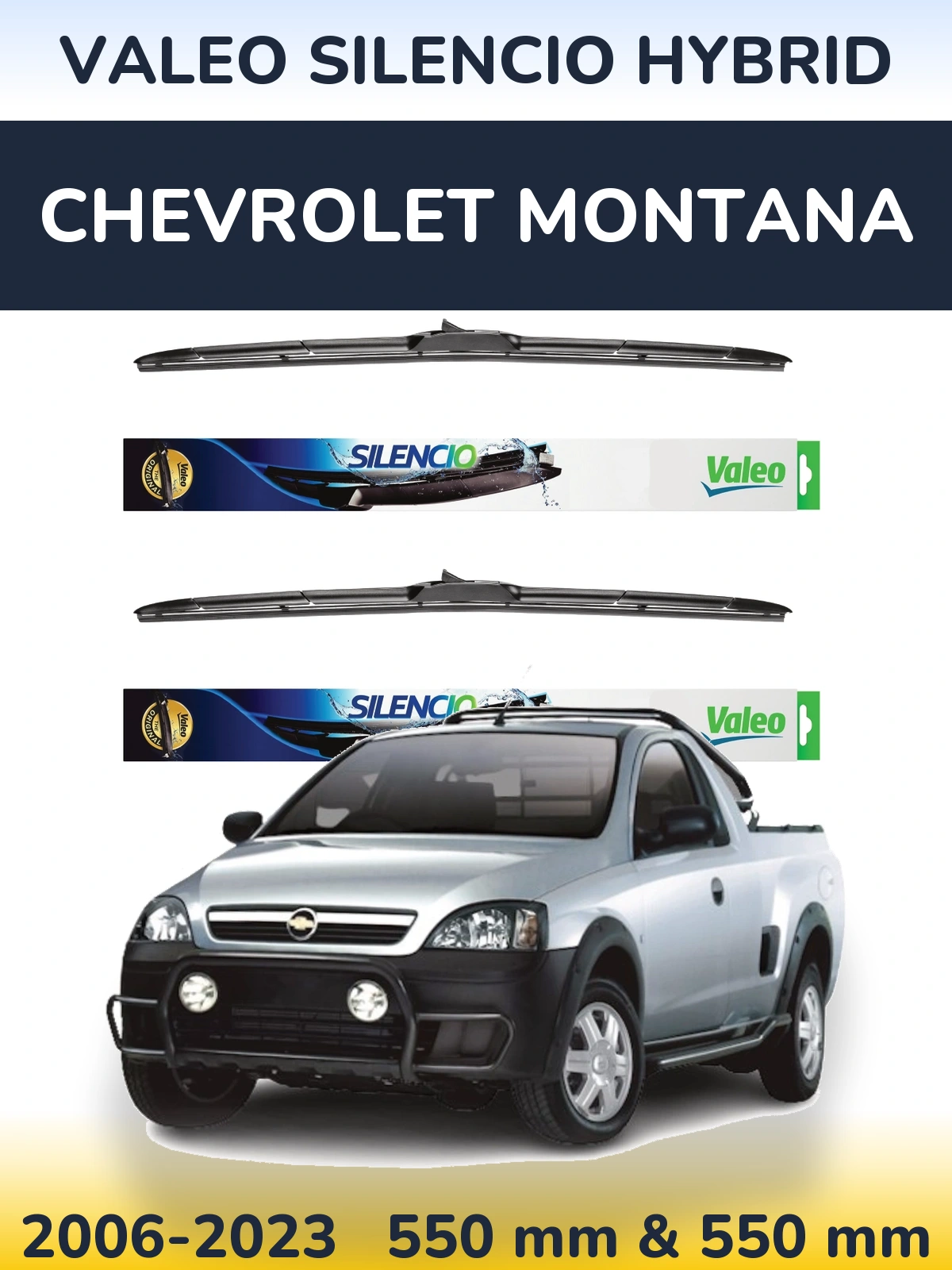 Komplet przednich wycieraczek Valeo Silencio Hybrid 550 & 550 mm do Chevrolet Montana 2006-2023