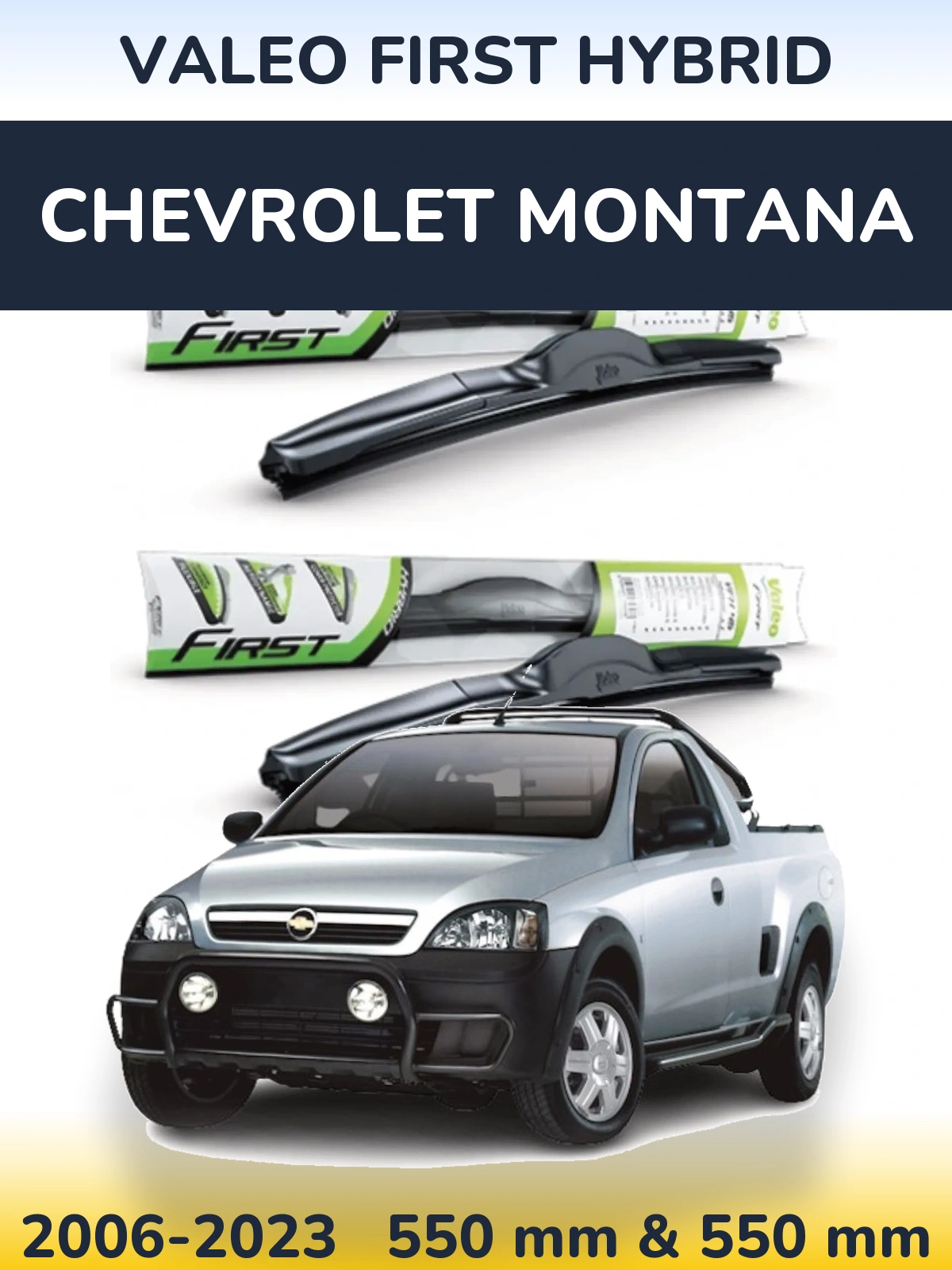 Комплект передних дворников Valeo First Hybrid 550 & 550 мм для Chevrolet Montana 2006-2023