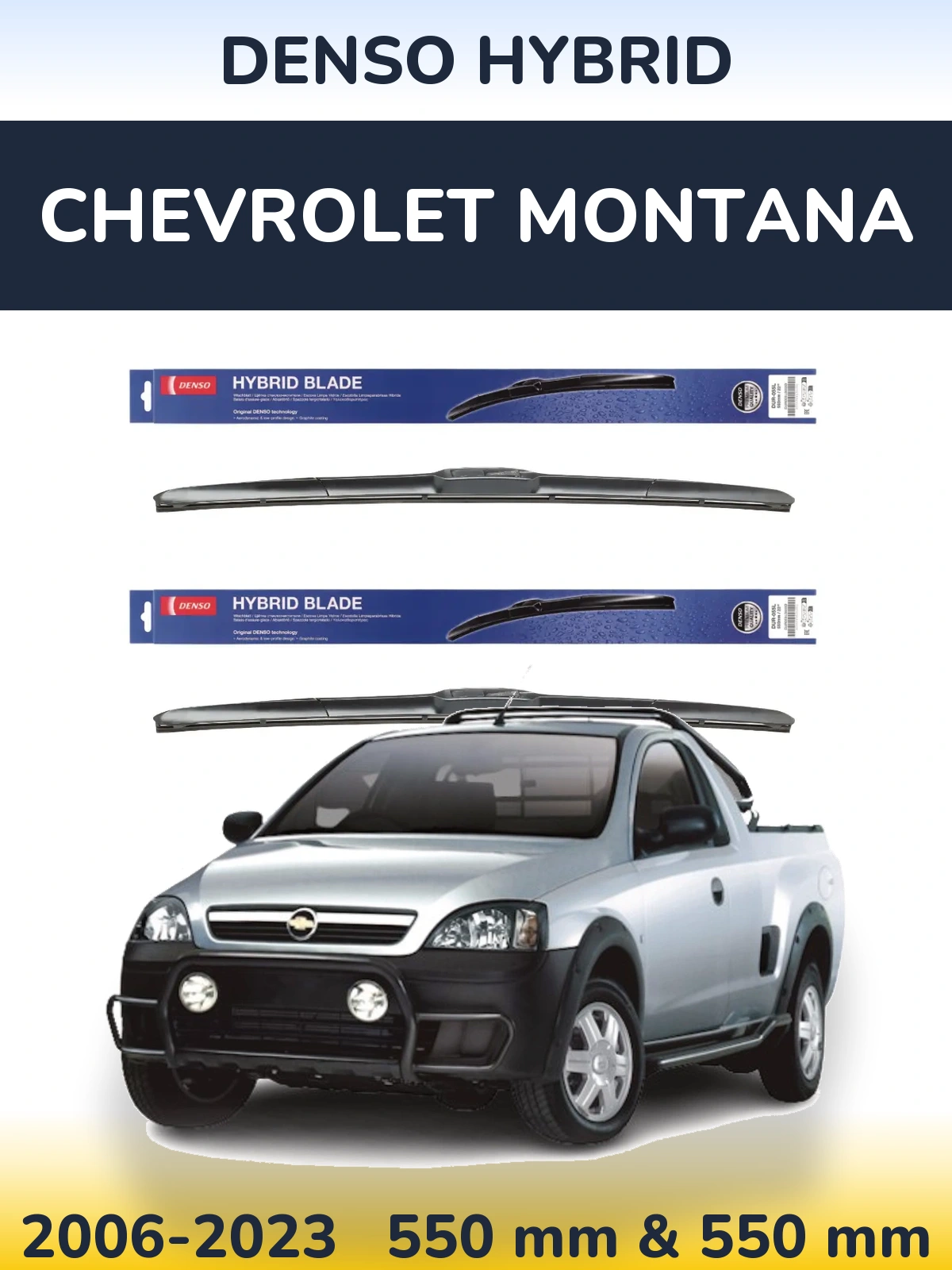 Комплект передних дворников Denso Hybrid 550 & 550 мм для Chevrolet Montana 2006-2023