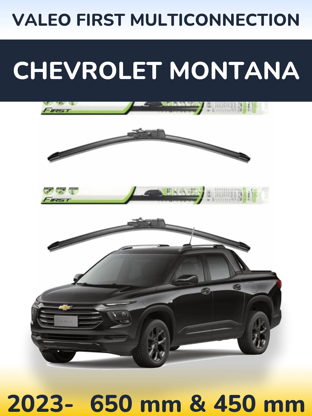 Komplet przednich wycieraczek Valeo First MultiConnection 650 & 450 mm do Chevrolet Montana 2023-2026
