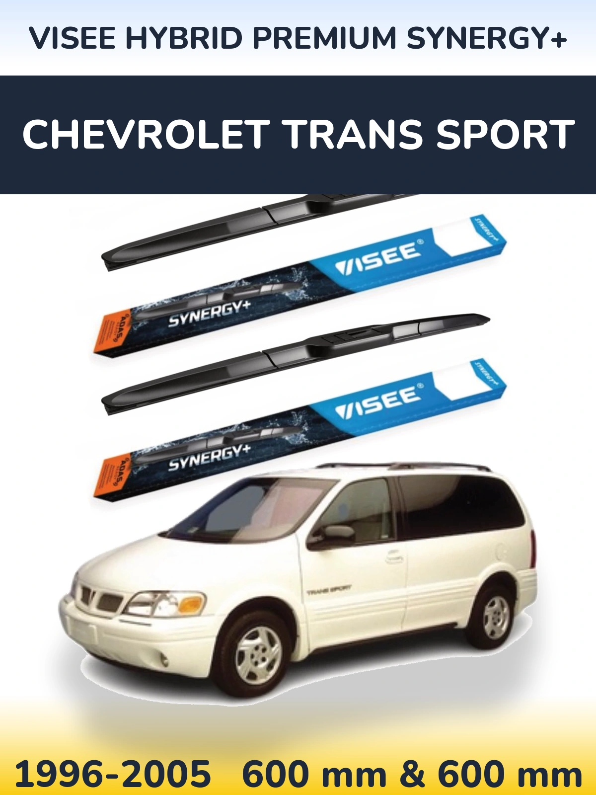 Комплект передних дворников VISEE HYBRID PREMIUM SYNERGY+ 600 & 600 мм для Chevrolet Trans Sport 1996-2005