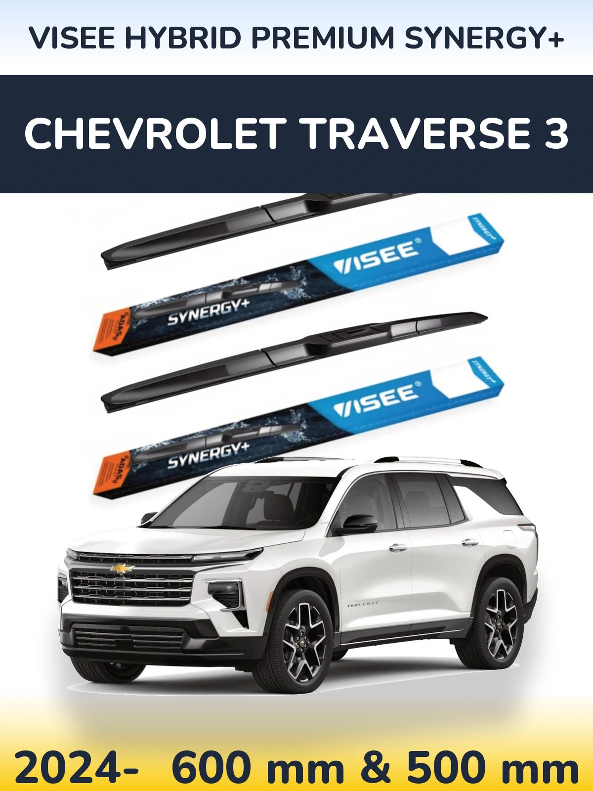 Komplet przednich wycieraczek VISEE HYBRID PREMIUM SYNERGY+ 600 & 500 mm do Chevrolet Traverse 3 2024-2026