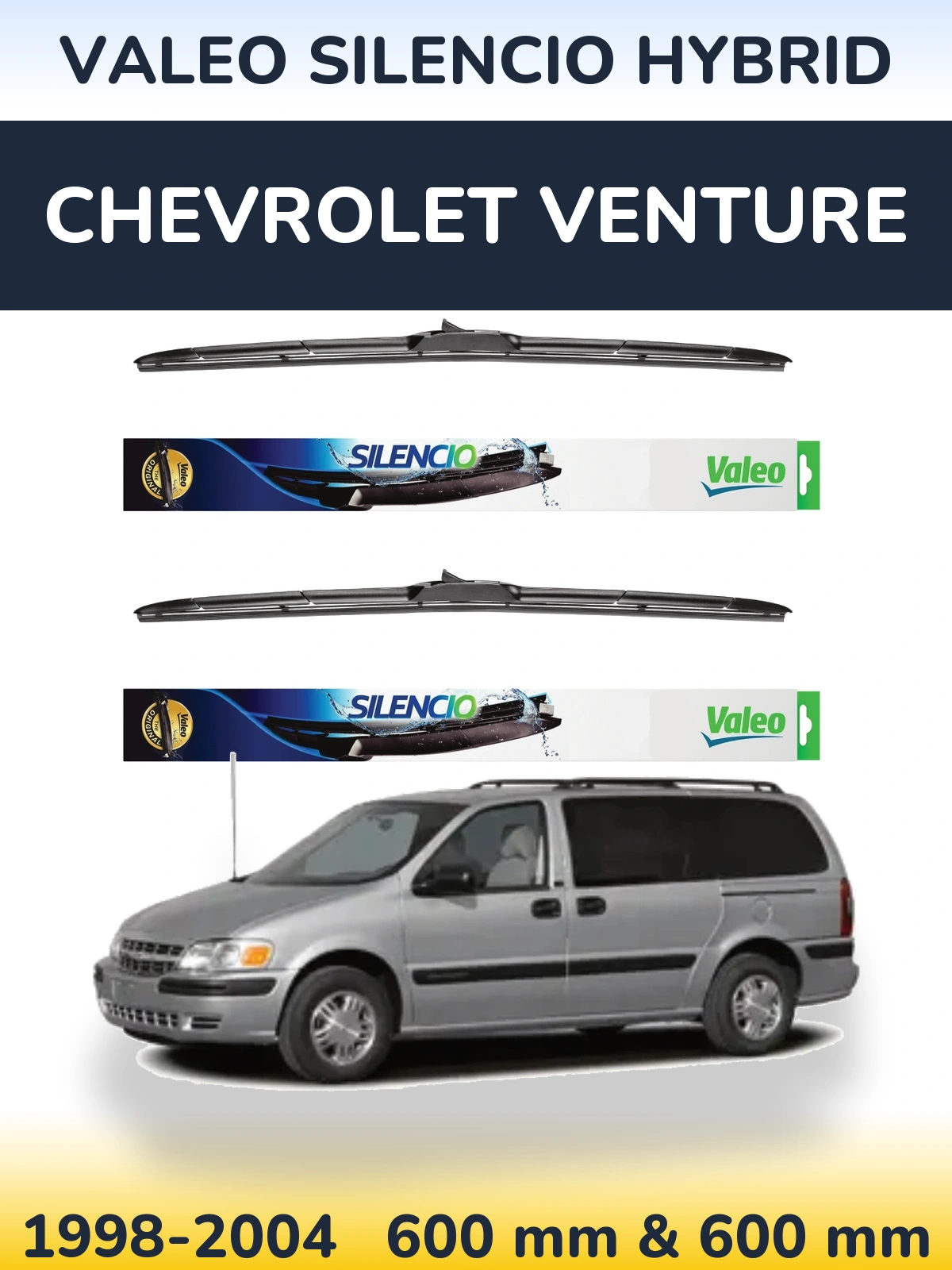 Komplet przednich wycieraczek Valeo Silencio Hybrid 600 & 600 mm do Chevrolet Venture 1998-2004