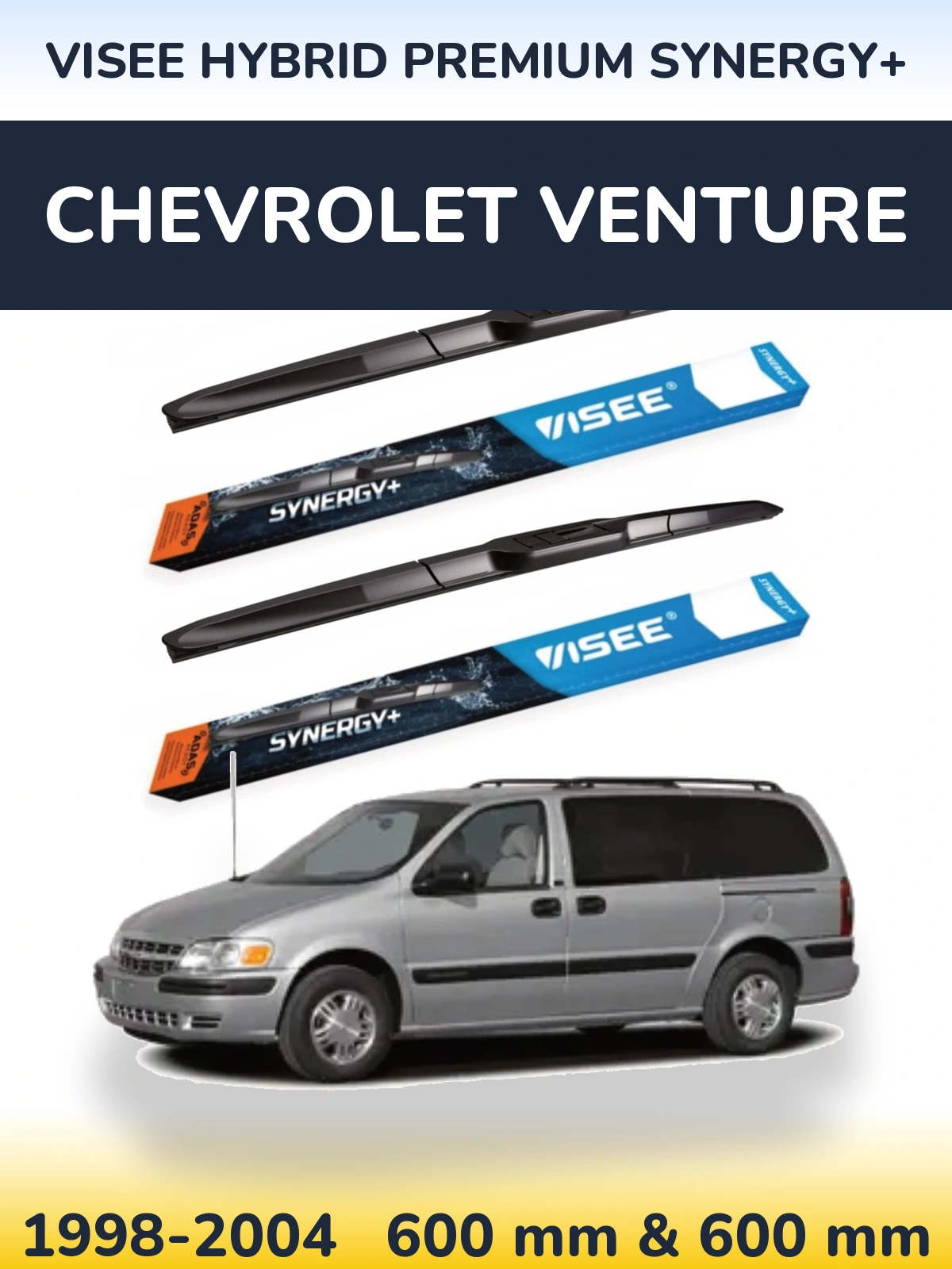 Komplet przednich wycieraczek VISEE HYBRID PREMIUM SYNERGY+ 600 & 600 mm do Chevrolet Venture 1998-2004