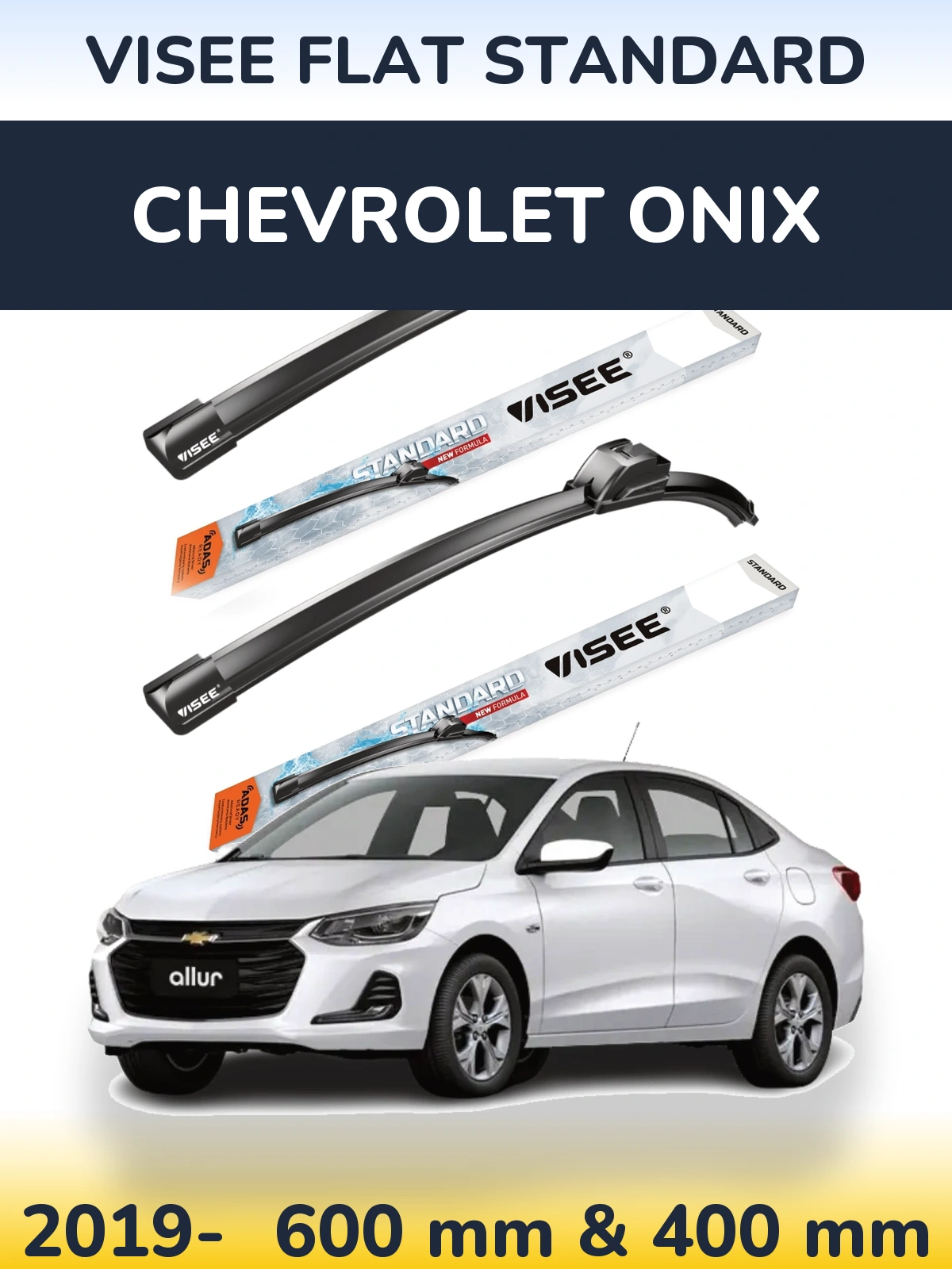 Komplet przednich wycieraczek VISEE FLAT STANDARD 600 & 400 mm do Chevrolet Onix 2019-2026