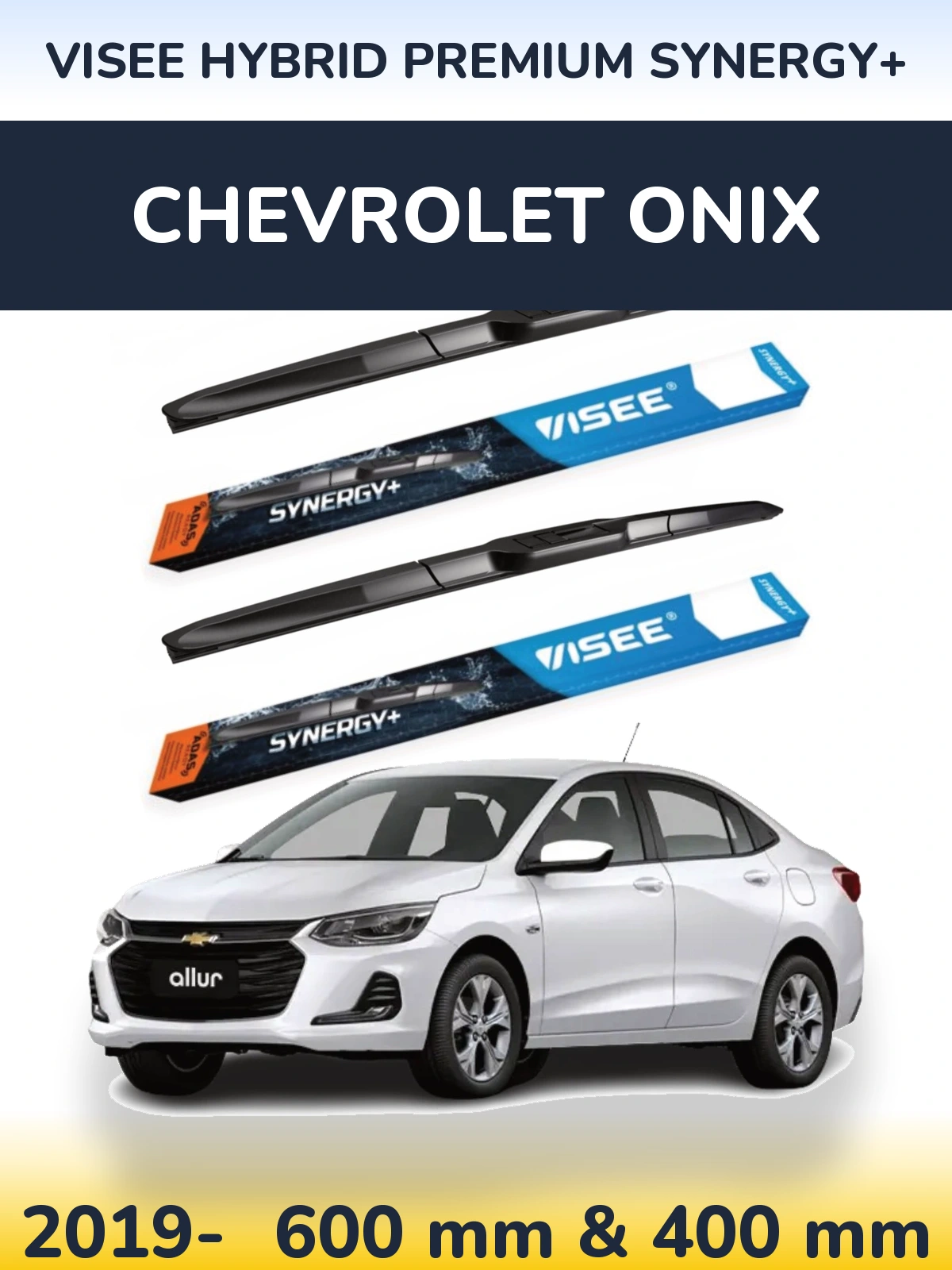 Komplet przednich wycieraczek VISEE HYBRID PREMIUM SYNERGY+ 600 & 400 mm do Chevrolet Onix 2019-2026