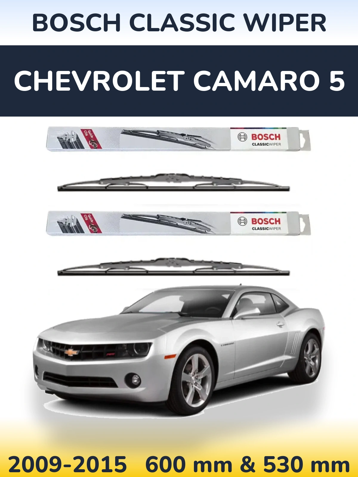 Комплект передних дворников BOSCH Classic Wiper 600 & 530 мм для Chevrolet Camaro 5 2009-2015
