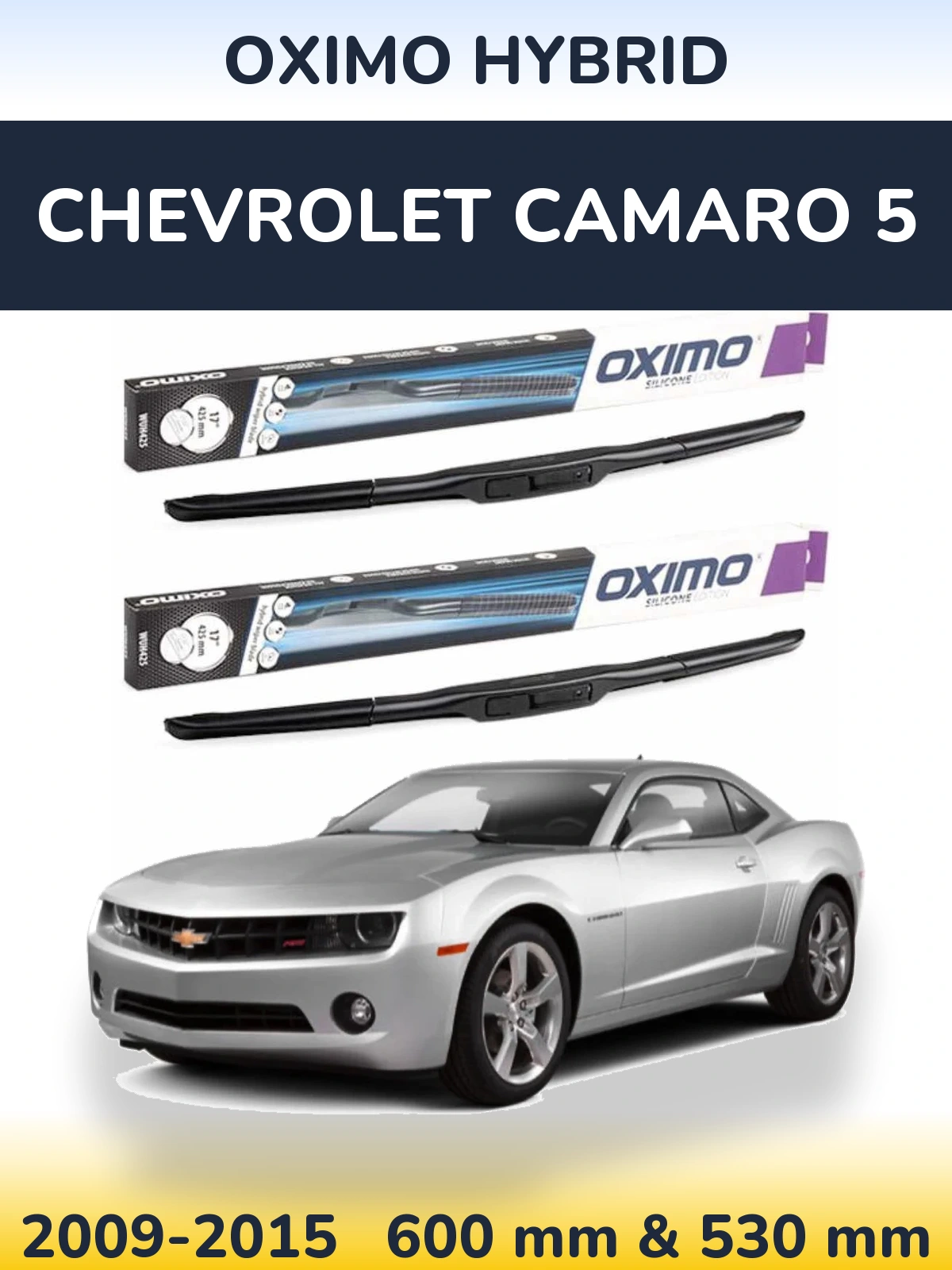 Komplet przednich wycieraczek Oximo Hybrid 600 & 530 mm do Chevrolet Camaro 5 2009-2015