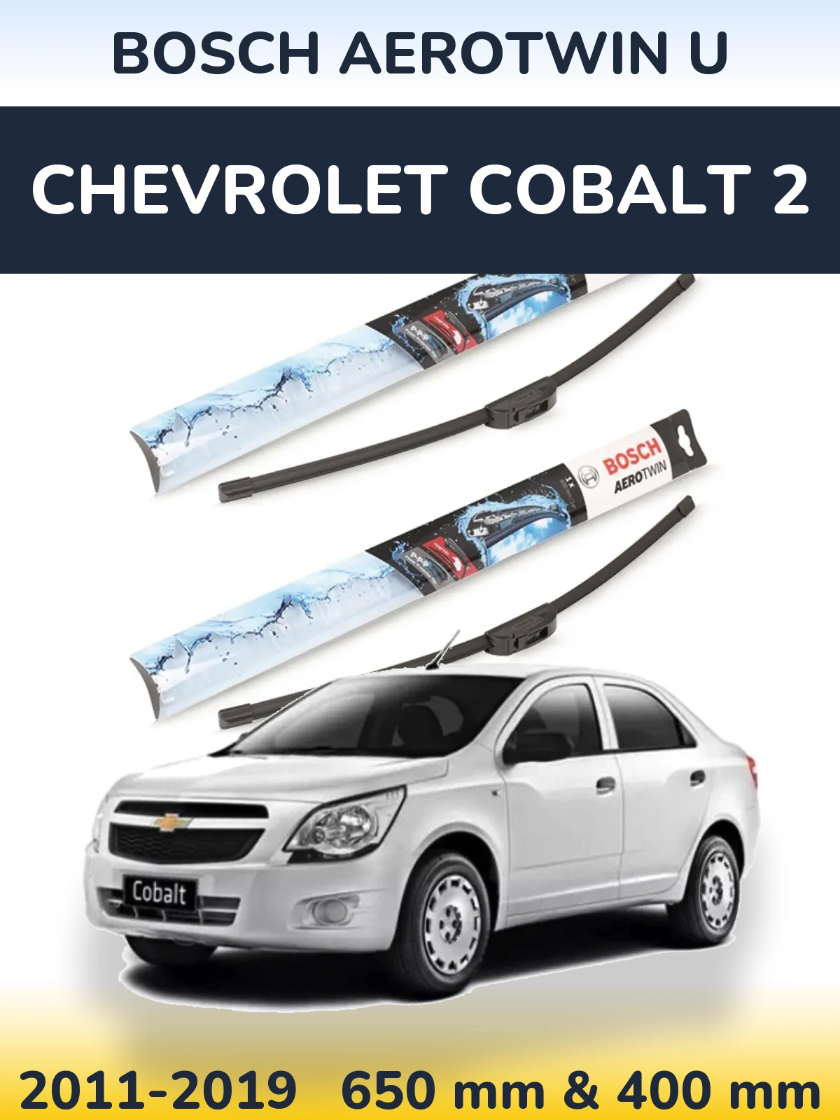 Komplet przednich wycieraczek BOSCH AeroTwin U 650 & 400 mm do Chevrolet Cobalt 2 2011-2019