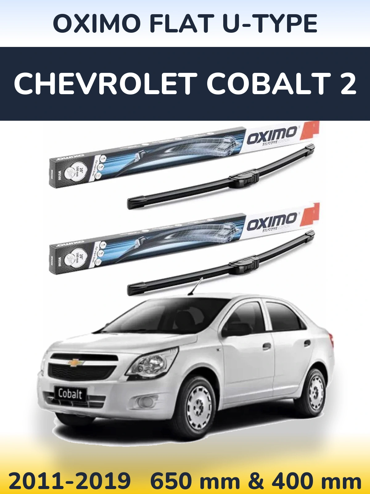Комплект передних дворников Oximo Flat U-type 650 & 400 мм для Chevrolet Cobalt 2 2011-2019