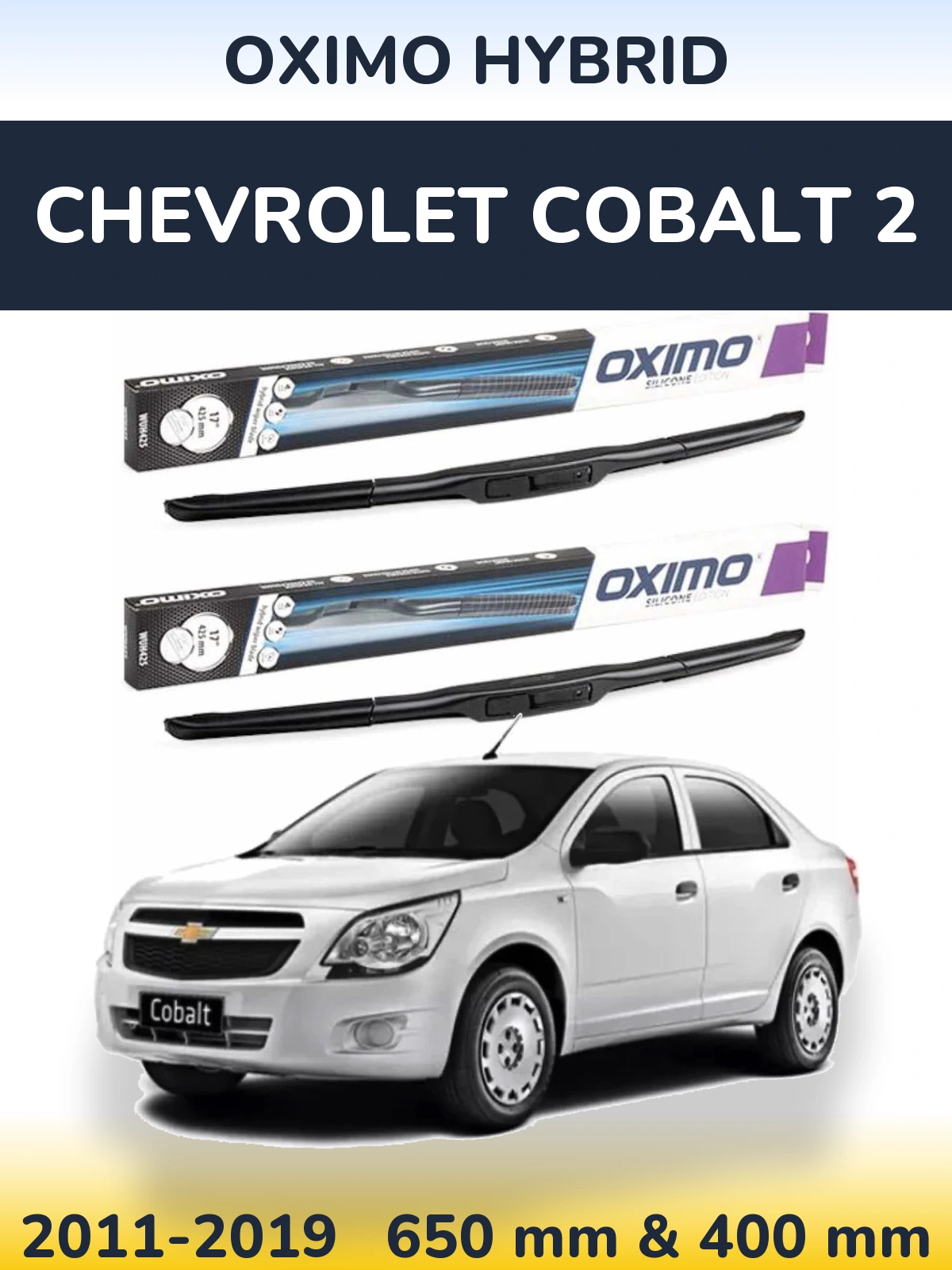 Komplet przednich wycieraczek Oximo Hybrid 650 & 400 mm do Chevrolet Cobalt 2 2011-2019
