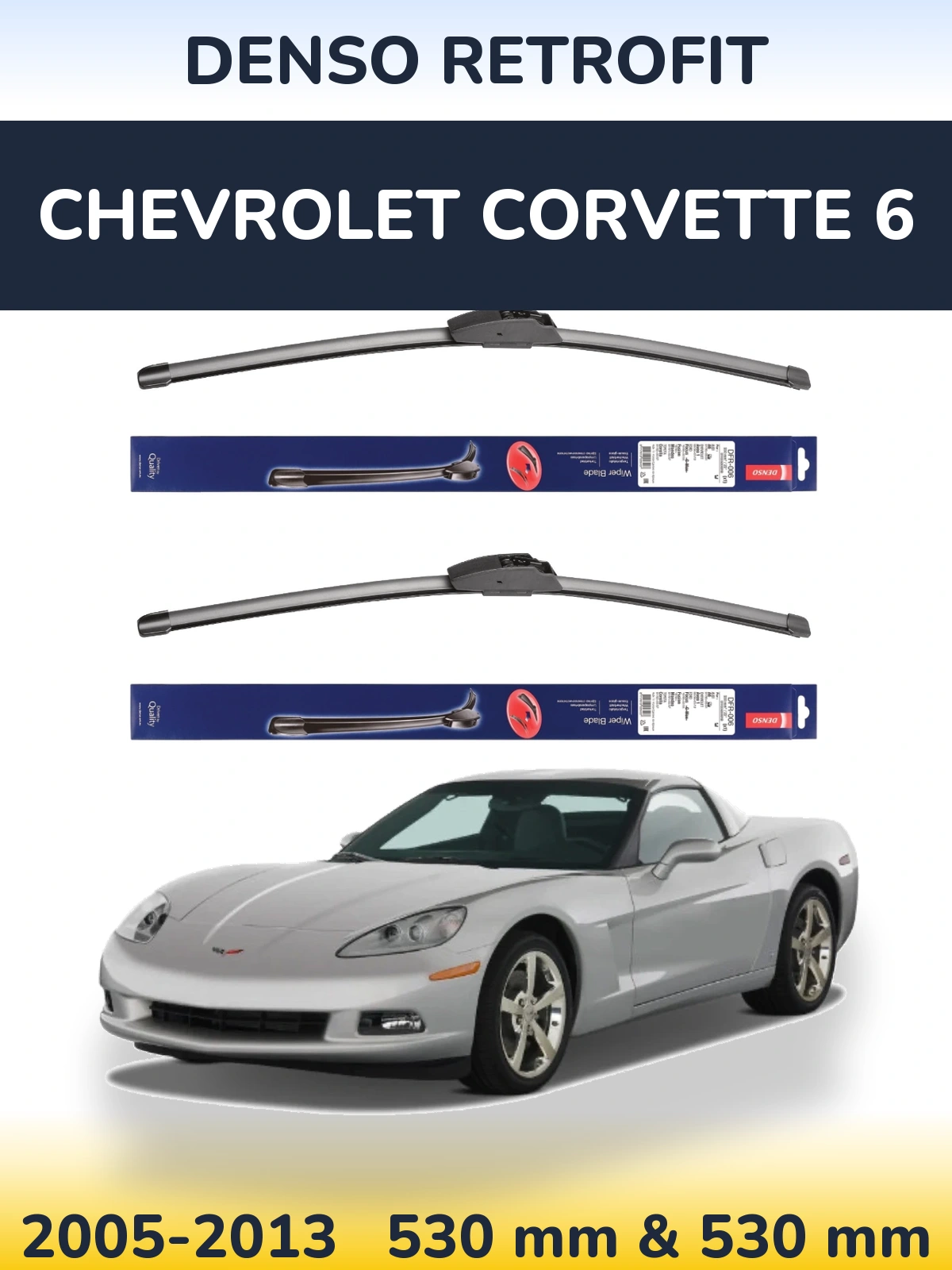 Komplet przednich wycieraczek Denso Retrofit 530 & 530 mm do Chevrolet Corvette 6 2005-2013