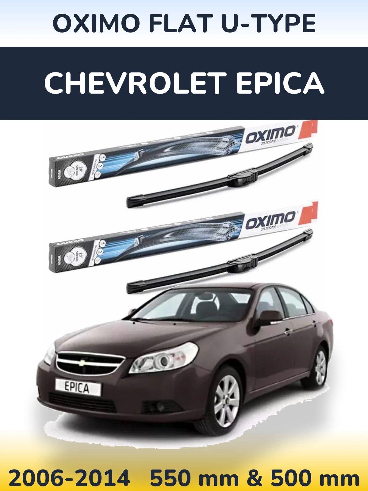 Komplet przednich wycieraczek Oximo Flat U-type 550 & 500 mm do Chevrolet Epica 2006-2014