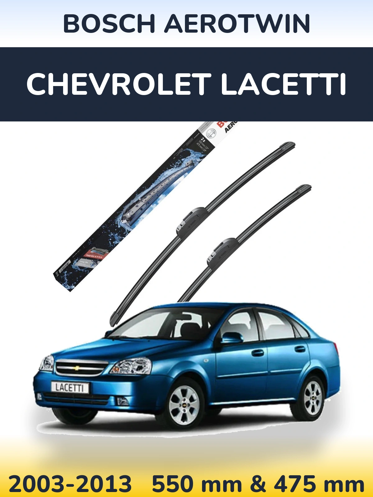 Komplet przednich wycieraczek BOSCH AeroTwin 550 & 475 mm do Chevrolet Lacetti 2003-2013