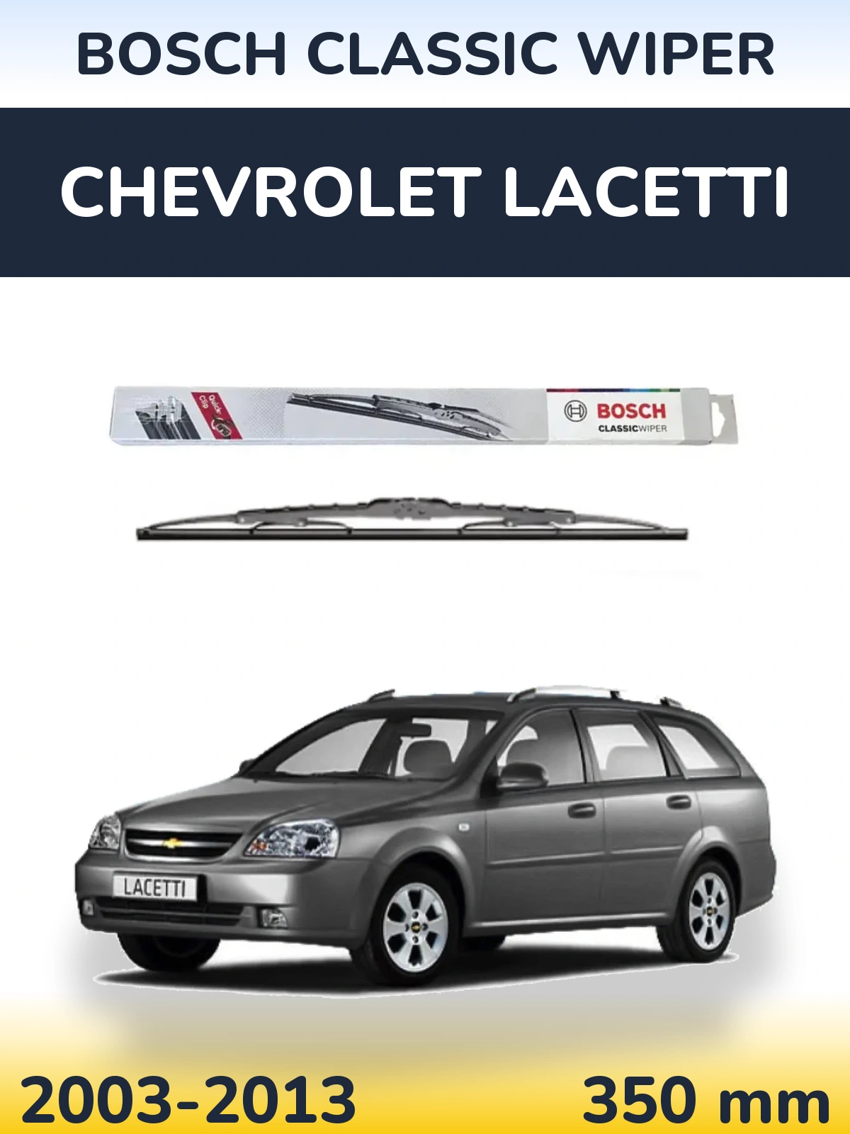 Rear wiper blade BOSCH Classic Wiper 340 mm for Chevrolet Lacetti 2003-2013