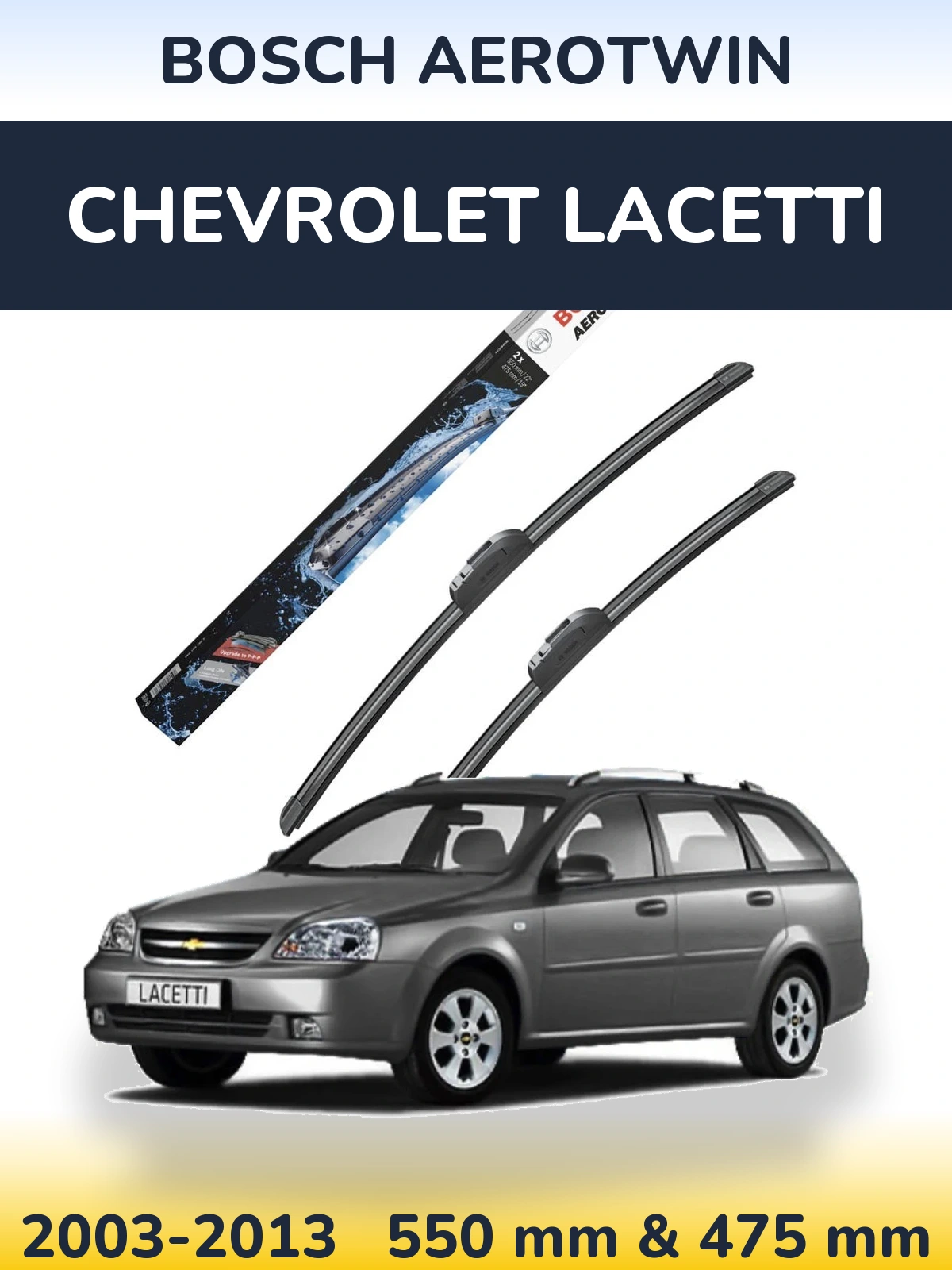 Front wiper blade set BOSCH AeroTwin 550 & 475 mm for Chevrolet Lacetti 2003-2013