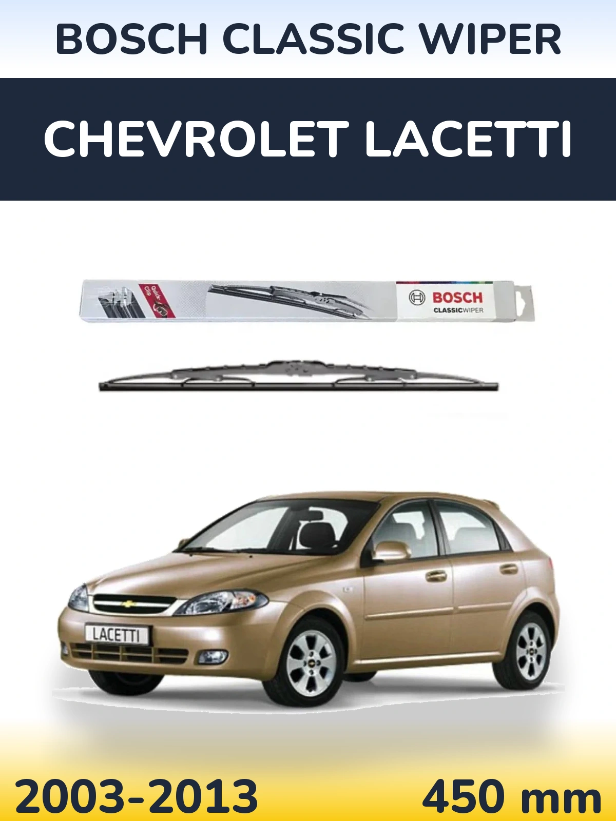 Tylna wycieraczka BOSCH Classic Wiper 450 mm do Chevrolet Lacetti 2003-2013