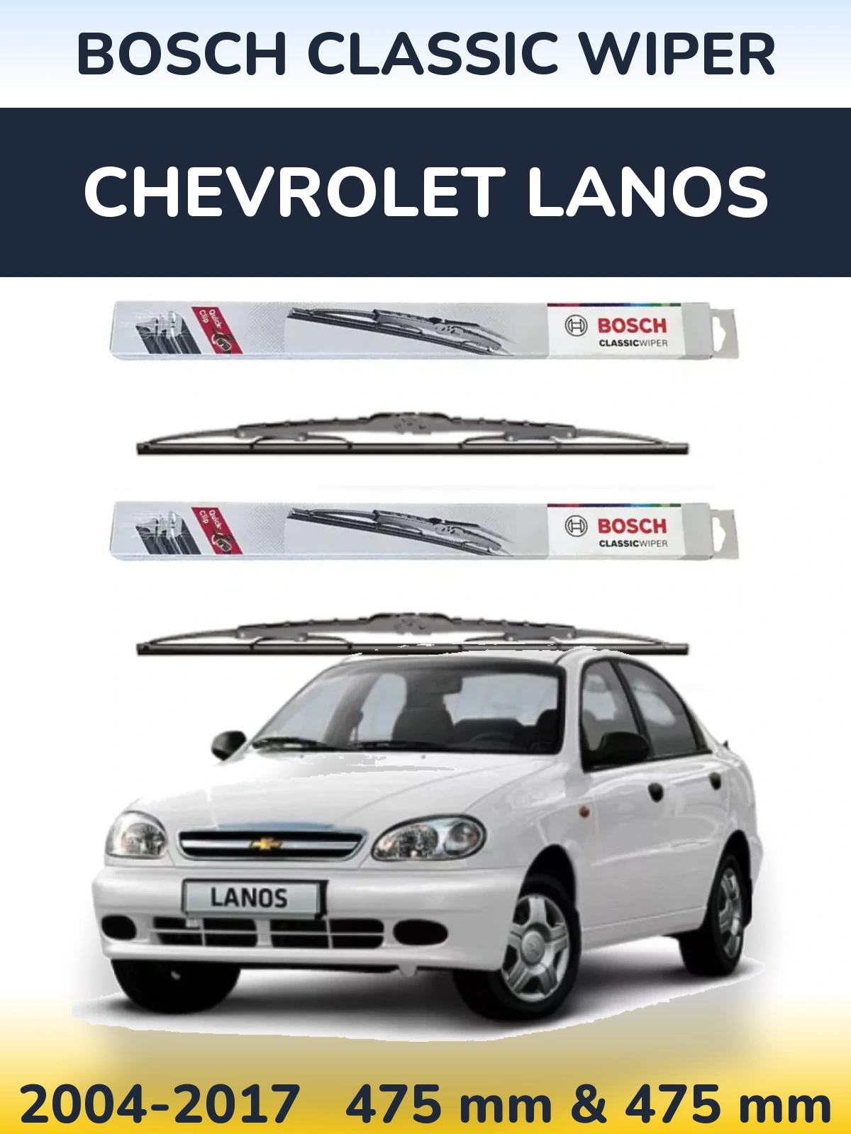Komplet przednich wycieraczek BOSCH Classic Wiper 475 & 475 mm do Chevrolet Lanos 2004-2017