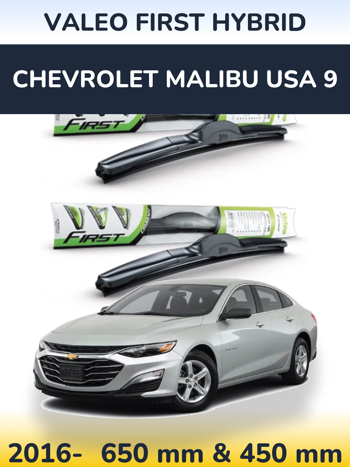 Komplet przednich wycieraczek Valeo First Hybrid 650 & 450 mm do Chevrolet Malibu USA 9 2016-2026