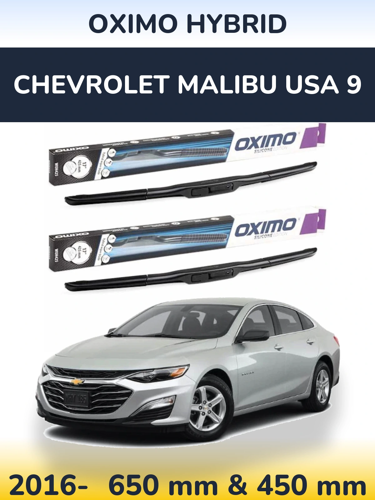 Komplet przednich wycieraczek Oximo Hybrid 650 & 450 mm do Chevrolet Malibu USA 9 2016-2026