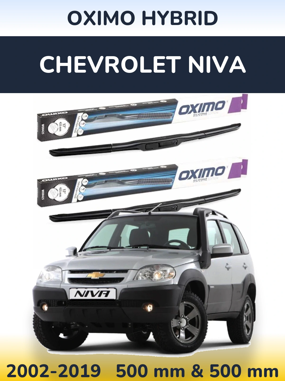 Komplet przednich wycieraczek Oximo Hybrid 500 & 500 mm do Chevrolet Niva 2002-2019