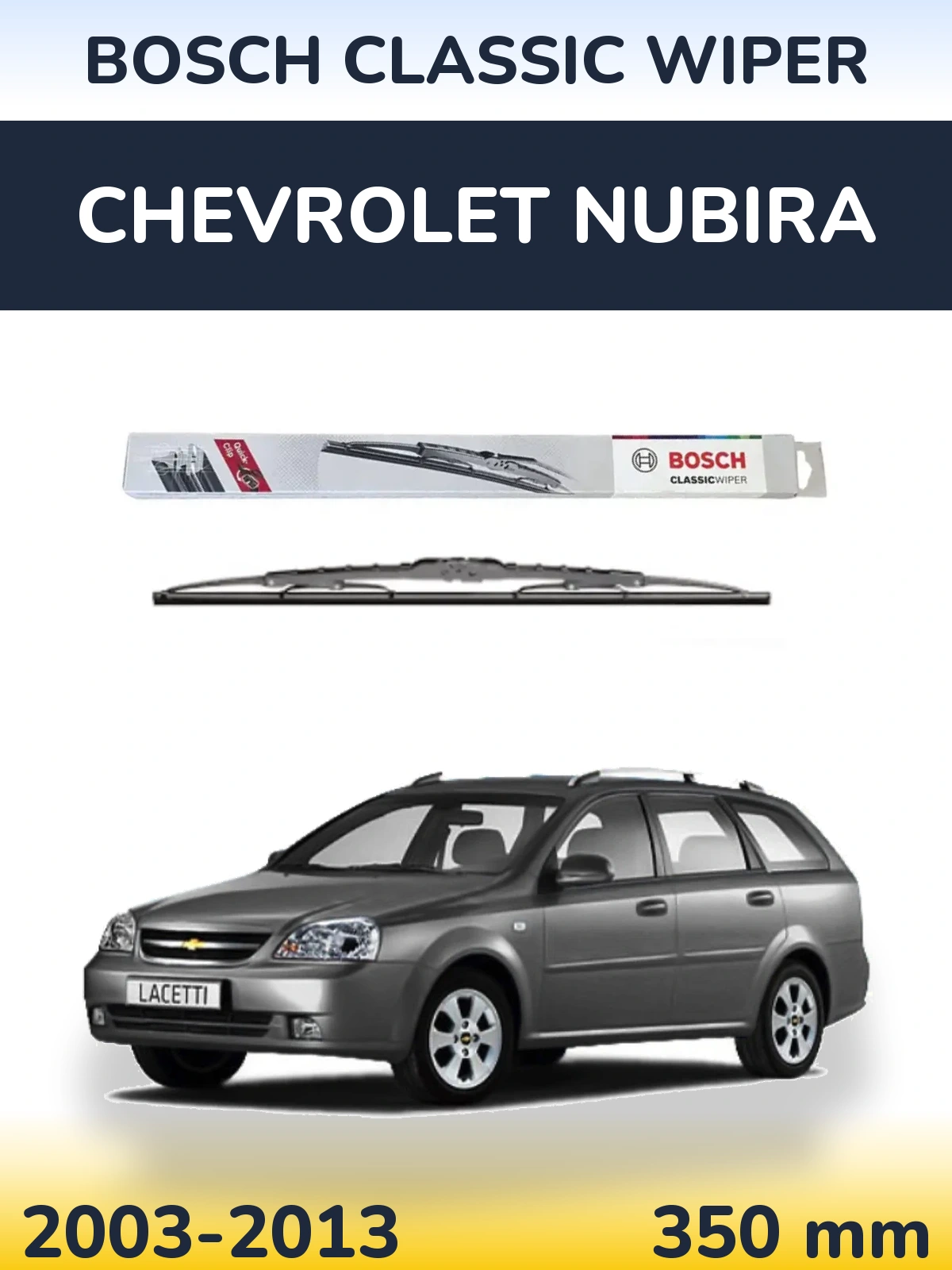 Rear wiper blade BOSCH Classic Wiper 340 mm for Chevrolet Nubira 2003-2013