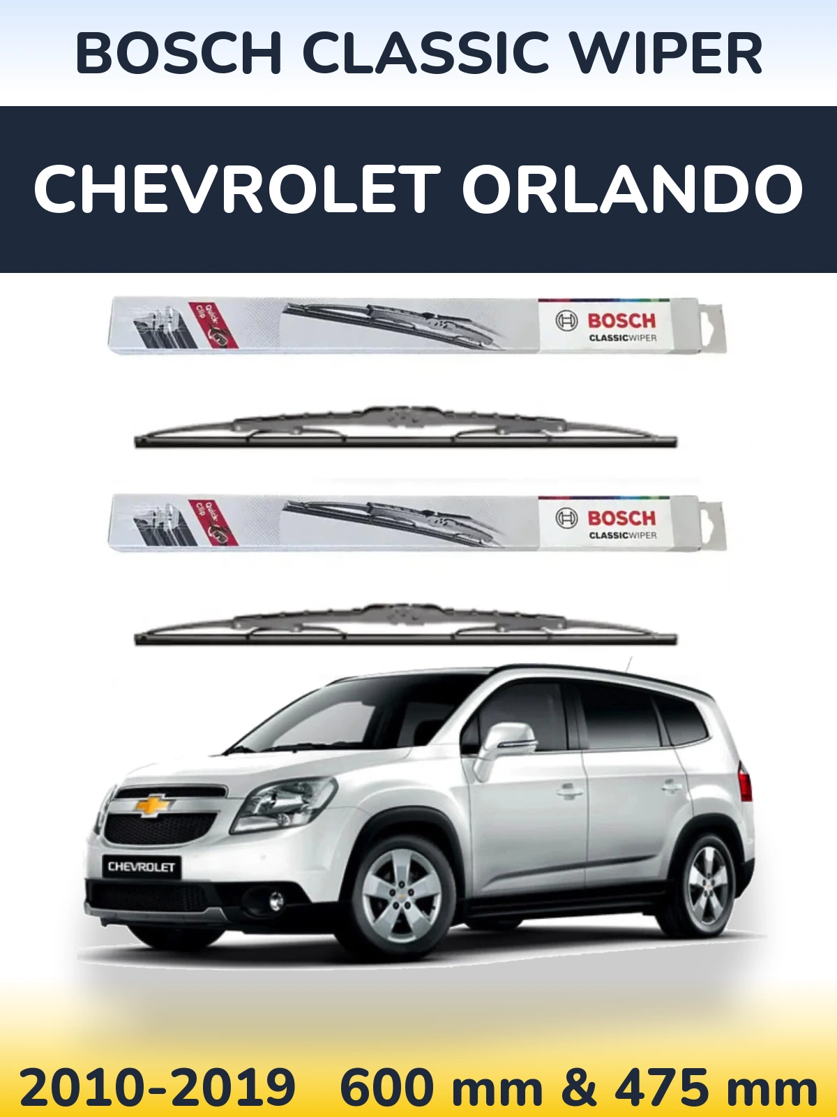 Комплект передних дворников BOSCH Classic Wiper 600 & 475 мм для Chevrolet Orlando 2010-2019