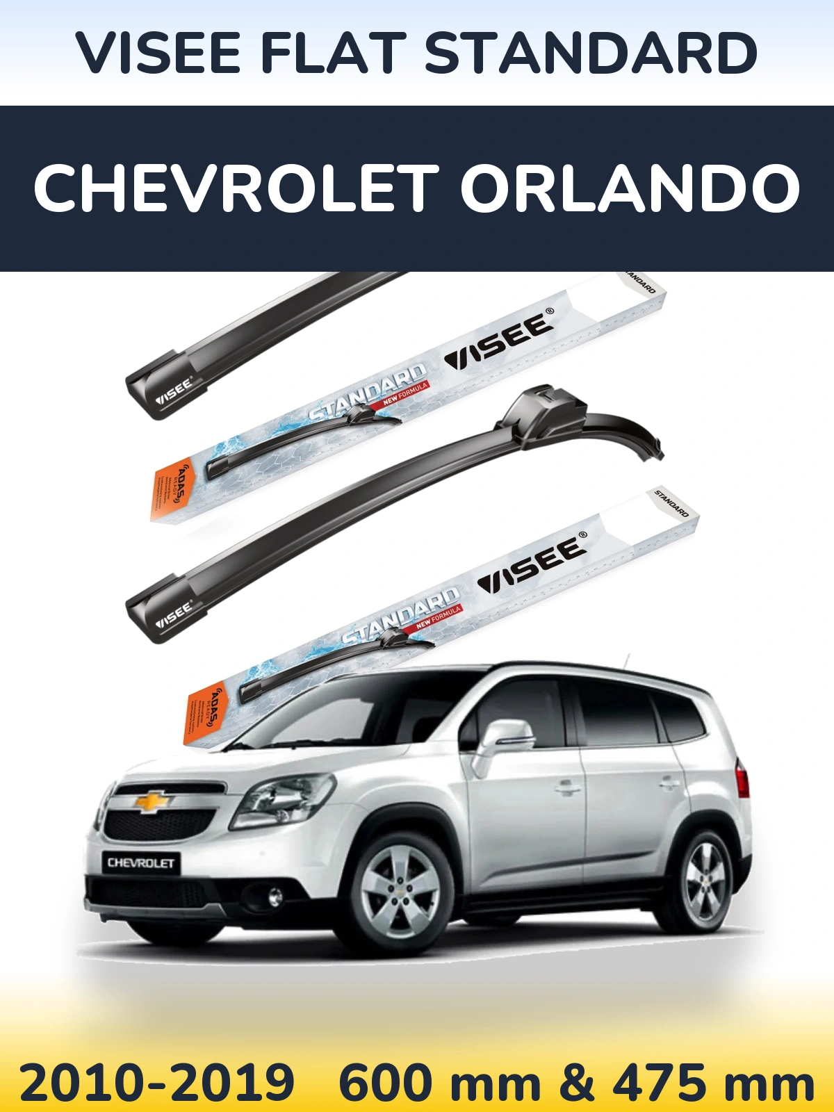 Front wiper blade set VISEE FLAT STANDARD 600 & 475 mm for Chevrolet Orlando 2010-2019